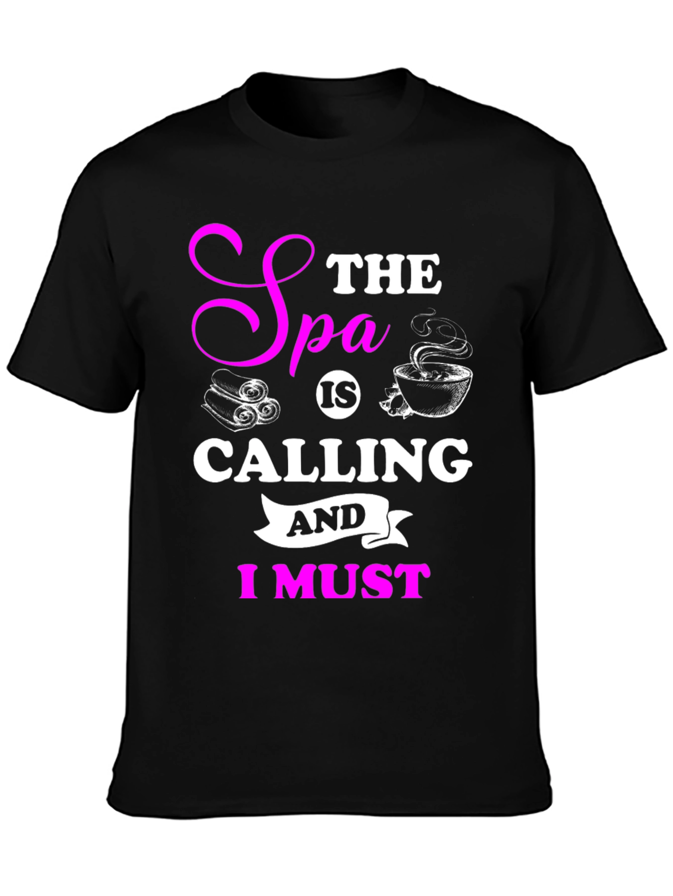 Black Spa Calling Black T-Shirt - Relax & Unwind! view 3