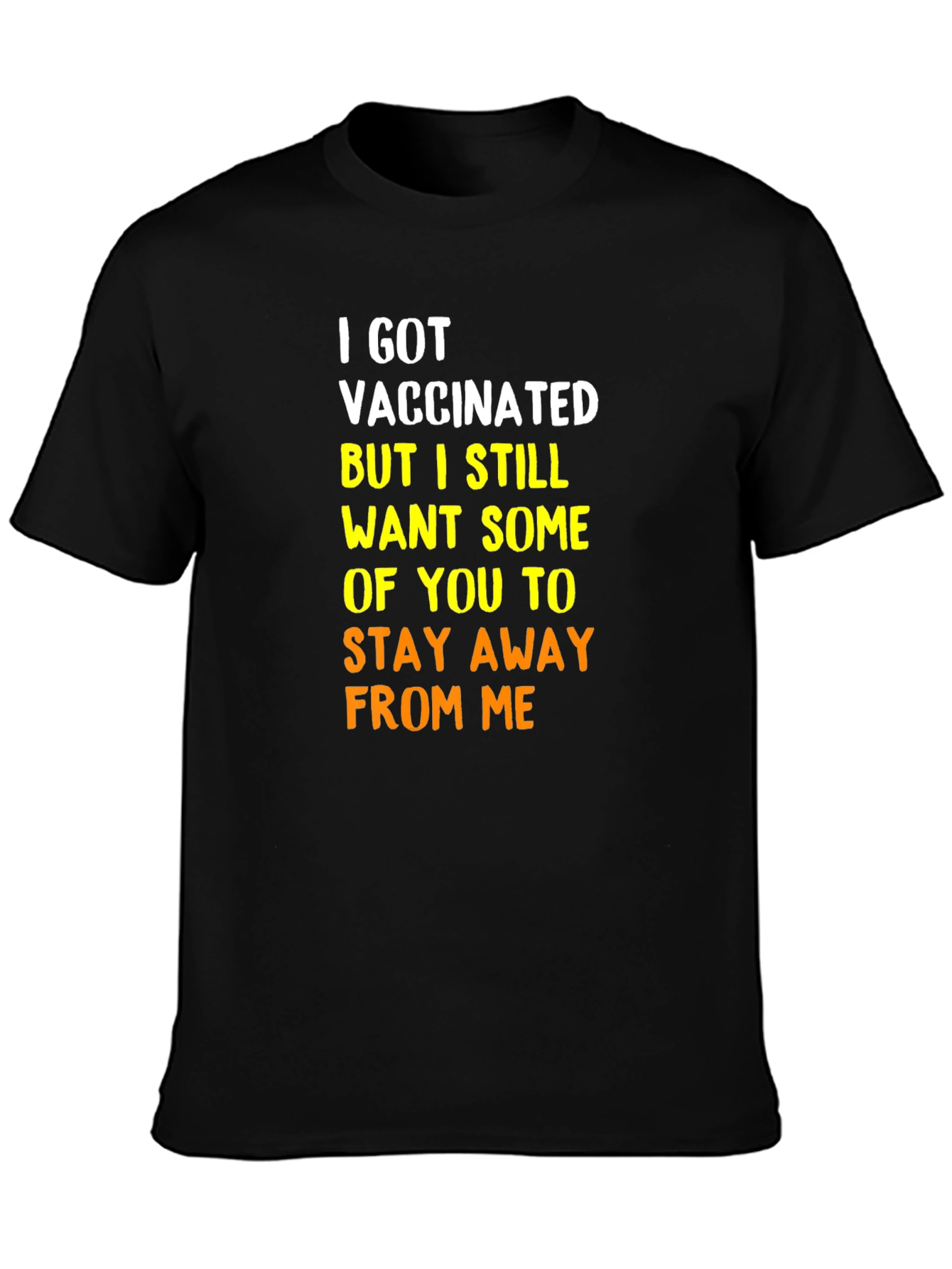 Black Vaccinated Humor Tee - Stay Away Shirt view 3