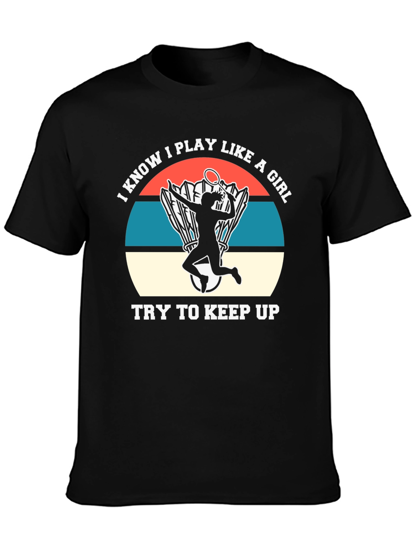 Black I Know I Play Like A Girl T-Shirt view 3