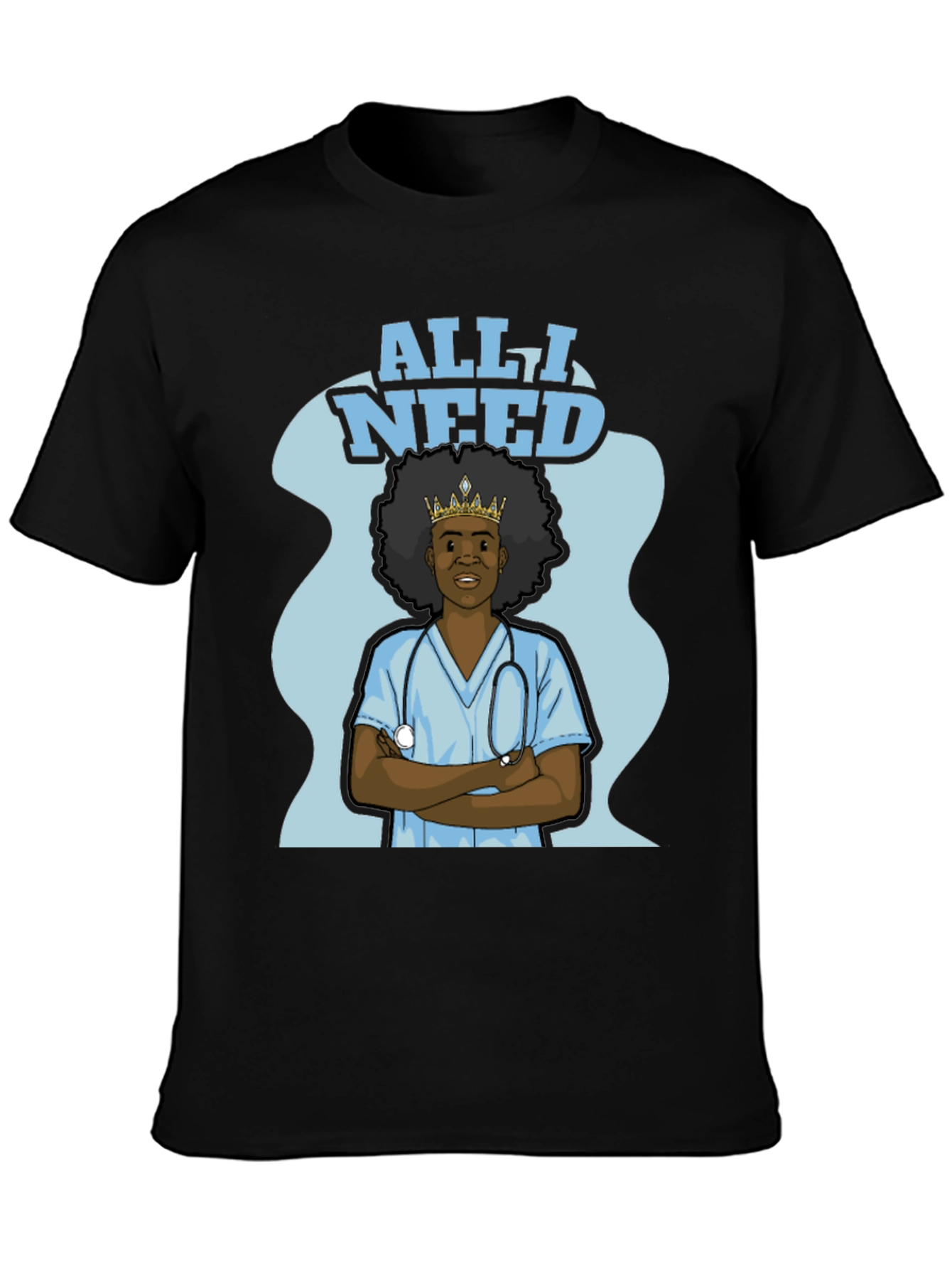 Black All I Need Nurse T-Shirt - Black view 3