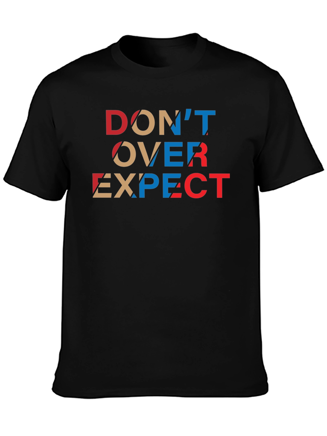 Black Don't Over Expect Graphic Tee - Modern Casual Shirt view 3
