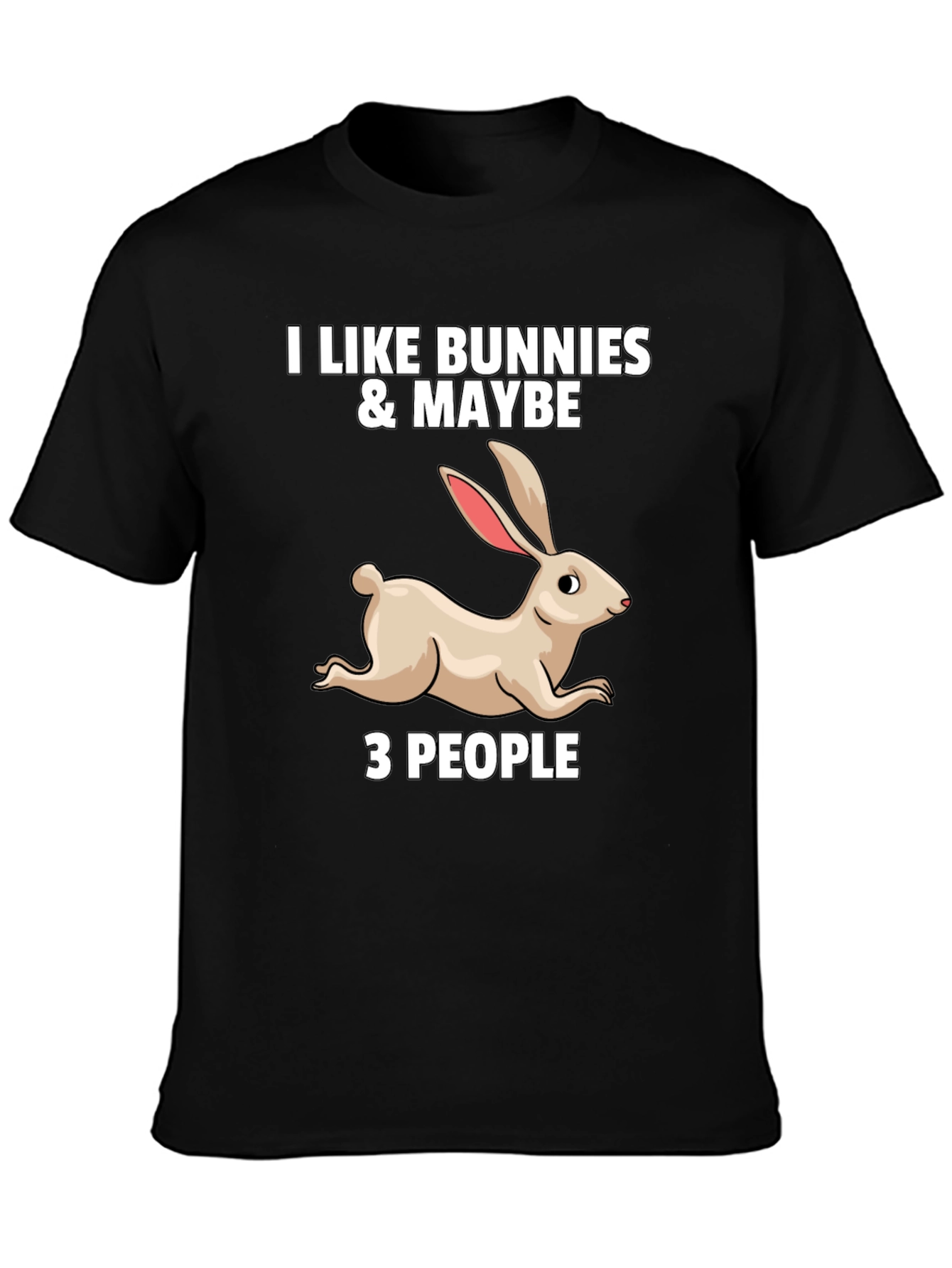 Black I Like Bunnies & Maybe 3 People Graphic T-Shirt view 3