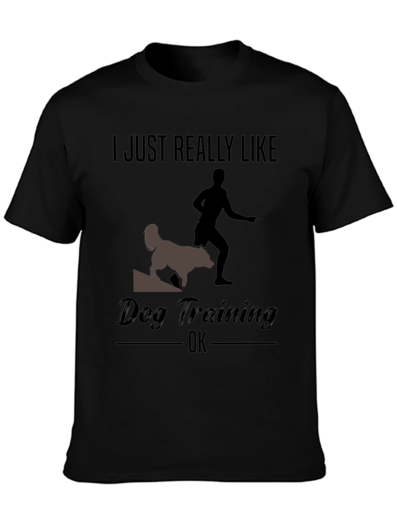 Black Dog Training Graphic Tee - "I Just Really Like..." view 3