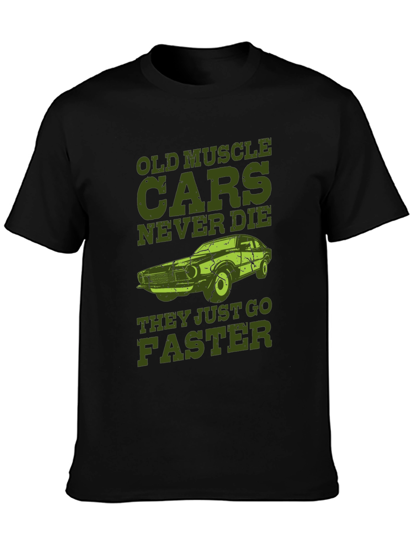 Black Old Muscle Cars Never Die Men's T-Shirt view 3