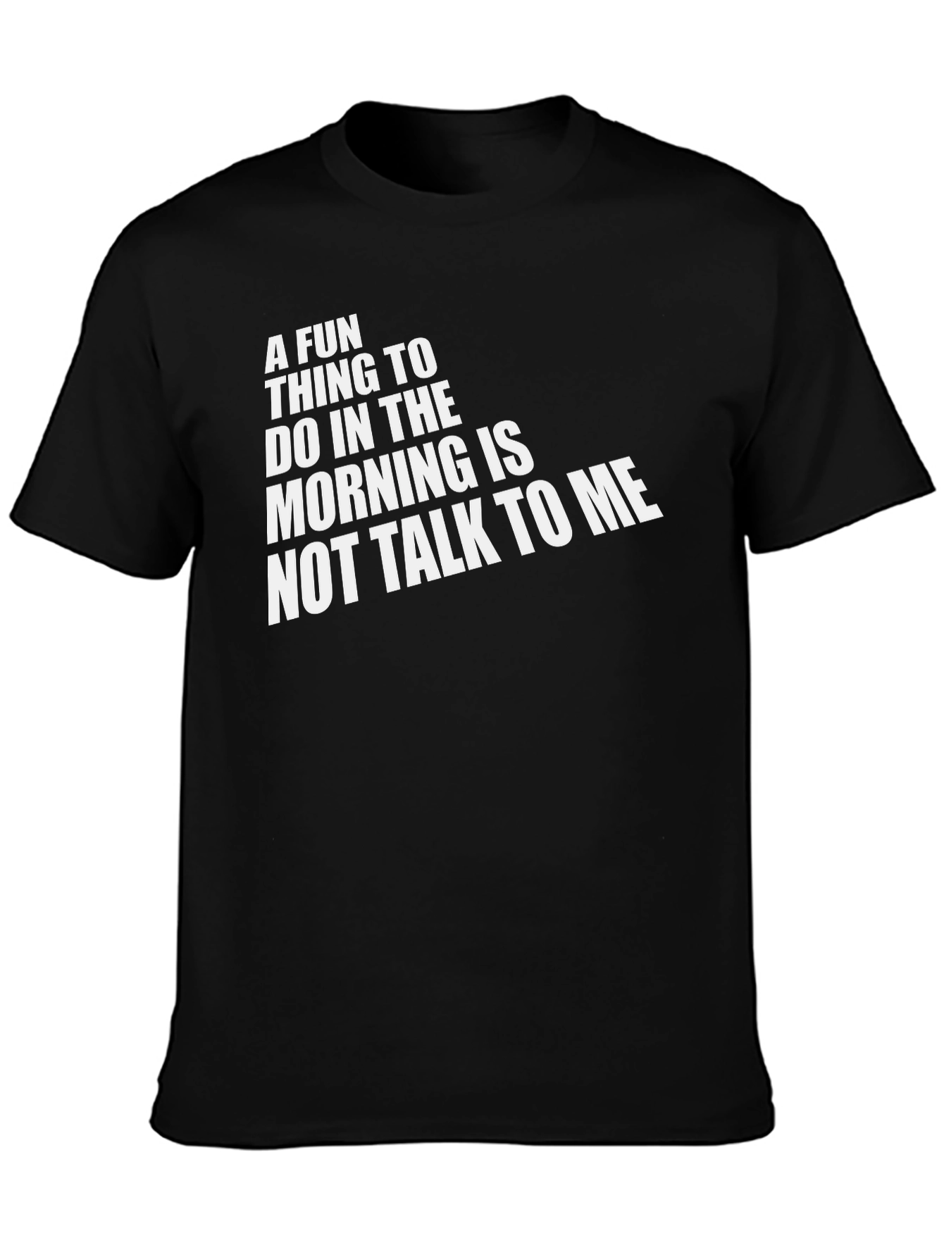 Black Funny Morning T-Shirt - Do Not Talk To Me! view 3