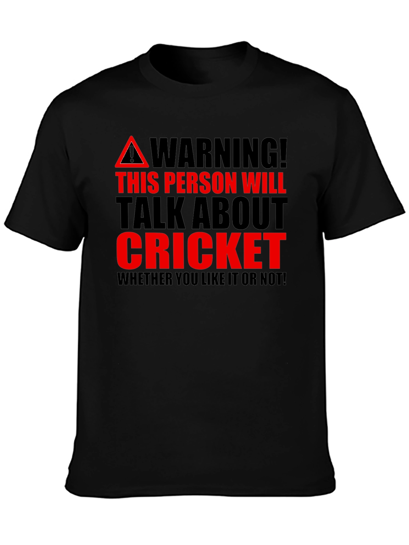 Black Cricket Fan Warning T-Shirt - Talk About Cricket view 3