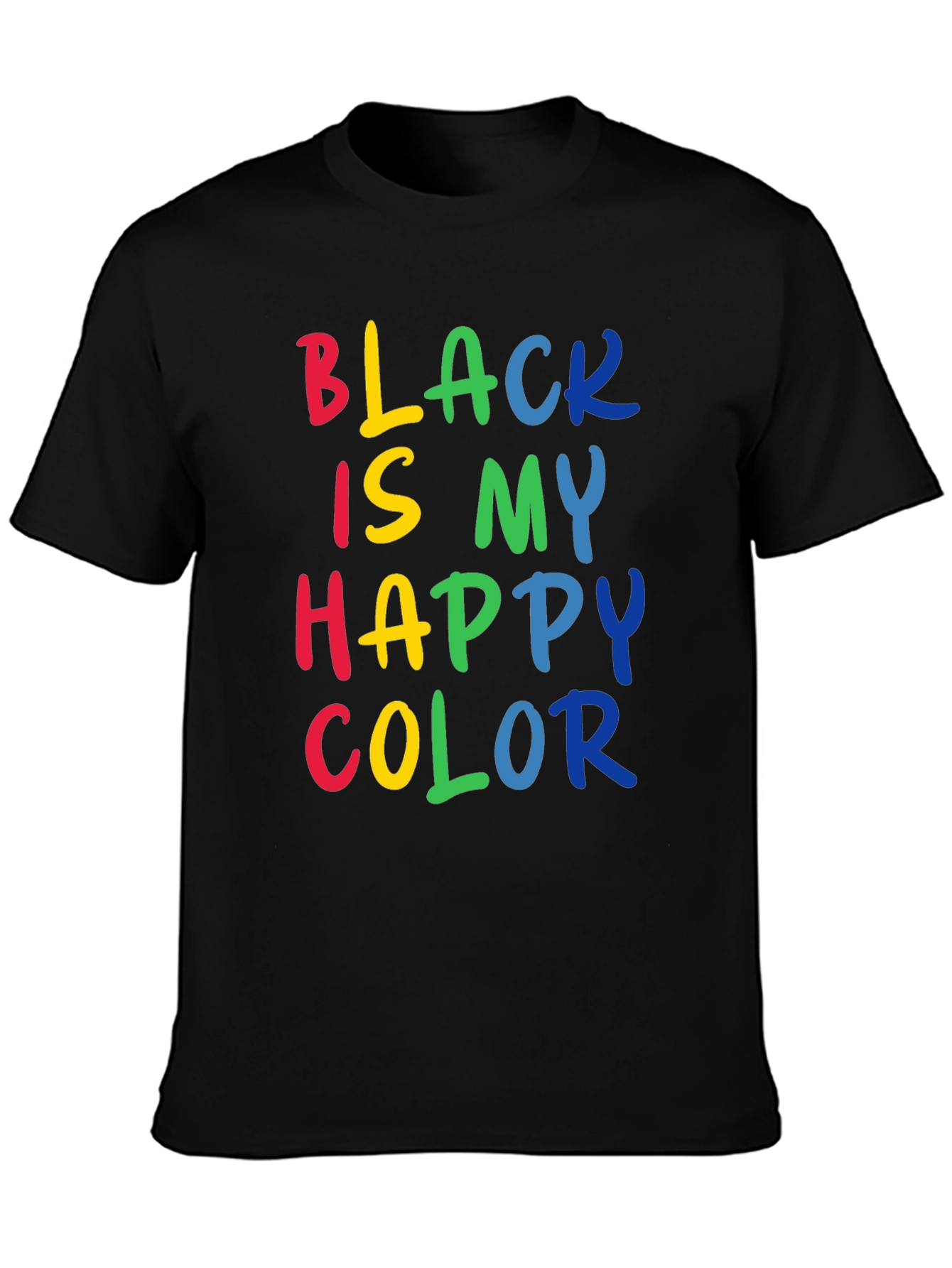 Black Black is My Happy Color Tee view 3