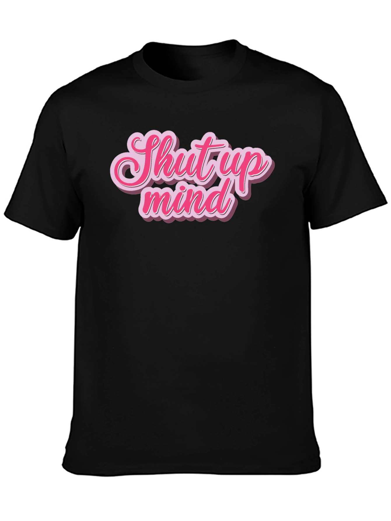 Black Shut Up Mind Graphic Tee - Stylish Black Cotton T-Shirt view 3