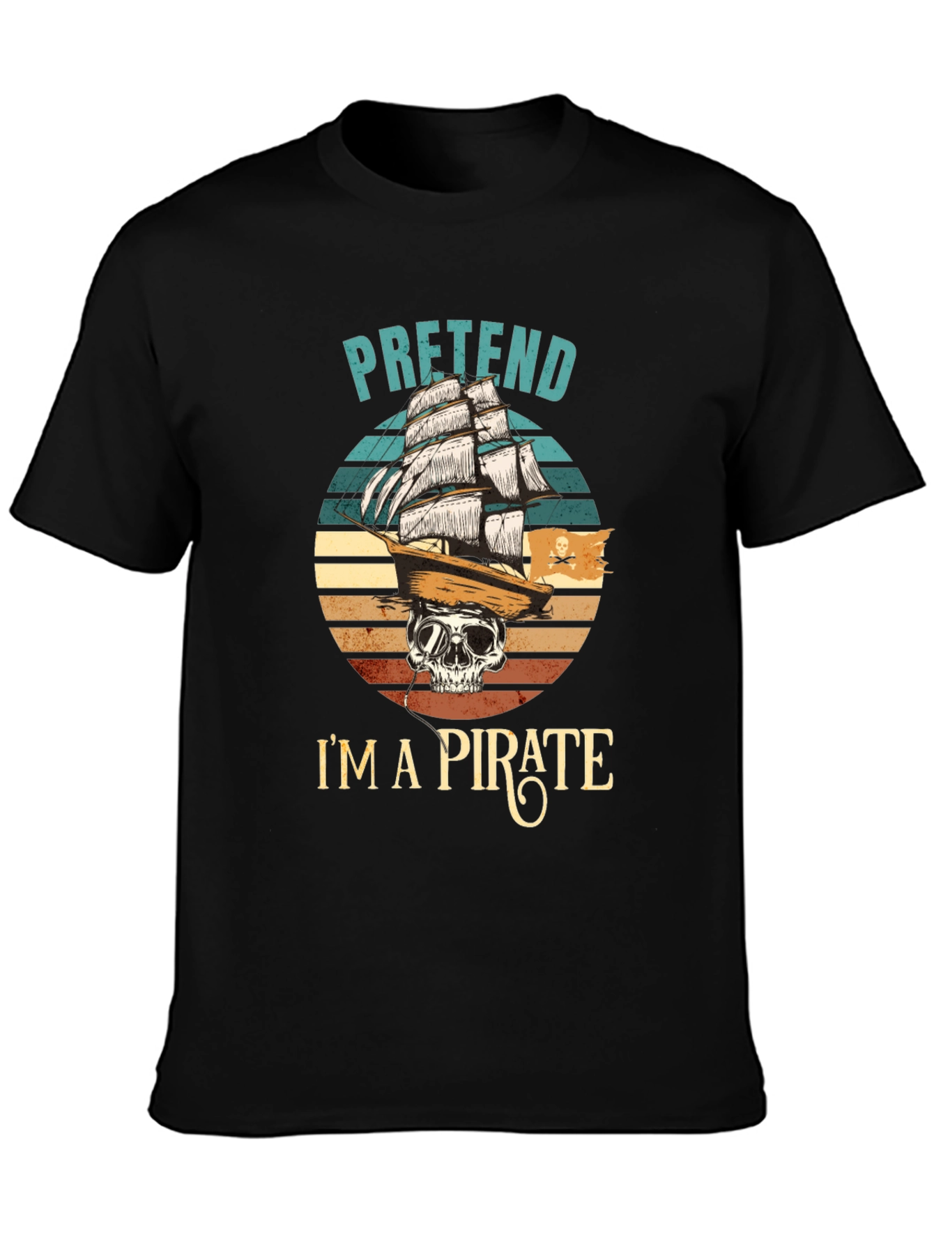 Black Pretend I'm A Pirate T-Shirt - Skull & Ship Graphic Tee view 3