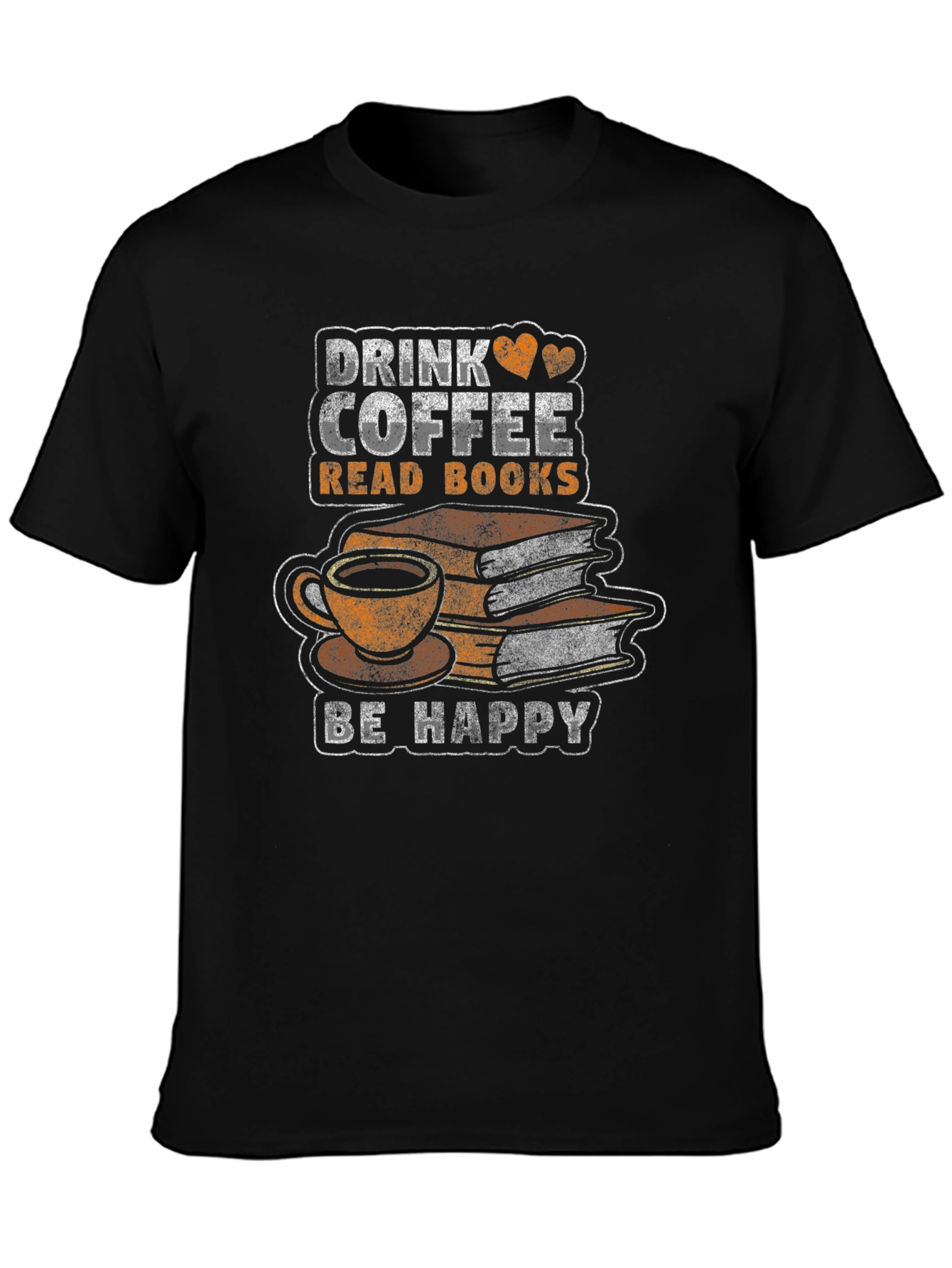 Black Drink Coffee Read Books T-Shirt - Be Happy view 3