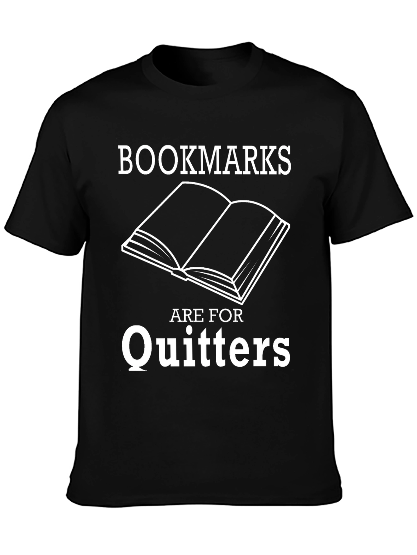 Black Bookmarks Are For Quitters Graphic Novelty T-Shirt view 3