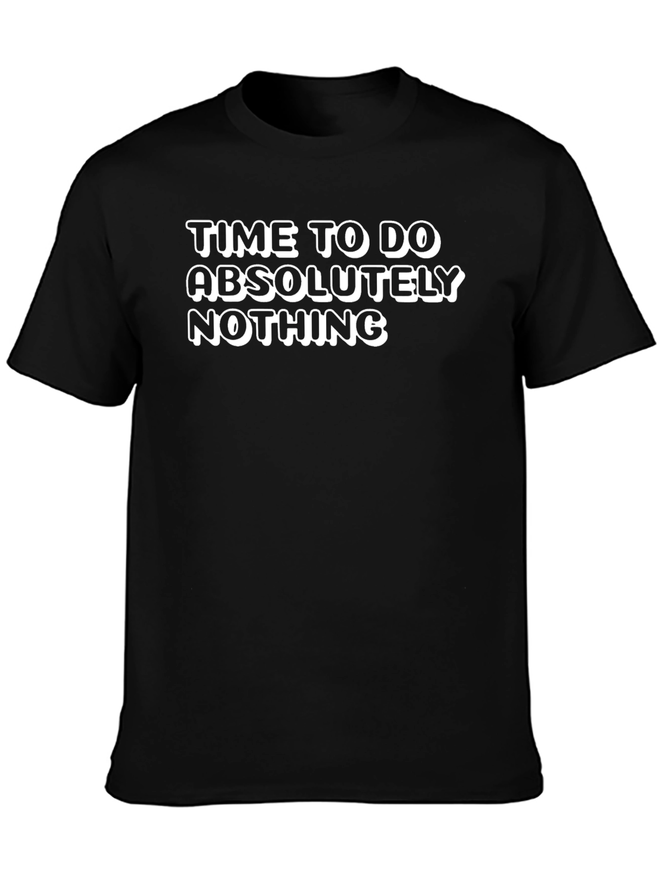 Black Time To Do Absolutely Nothing T-Shirt view 3