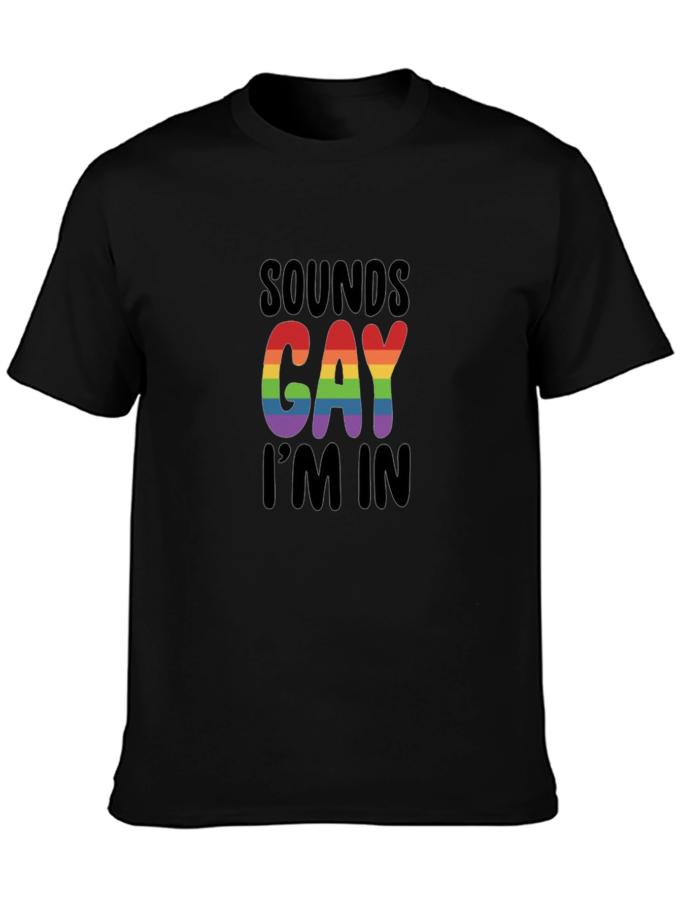 Black Sounds Gay I'm In T-Shirt view 3