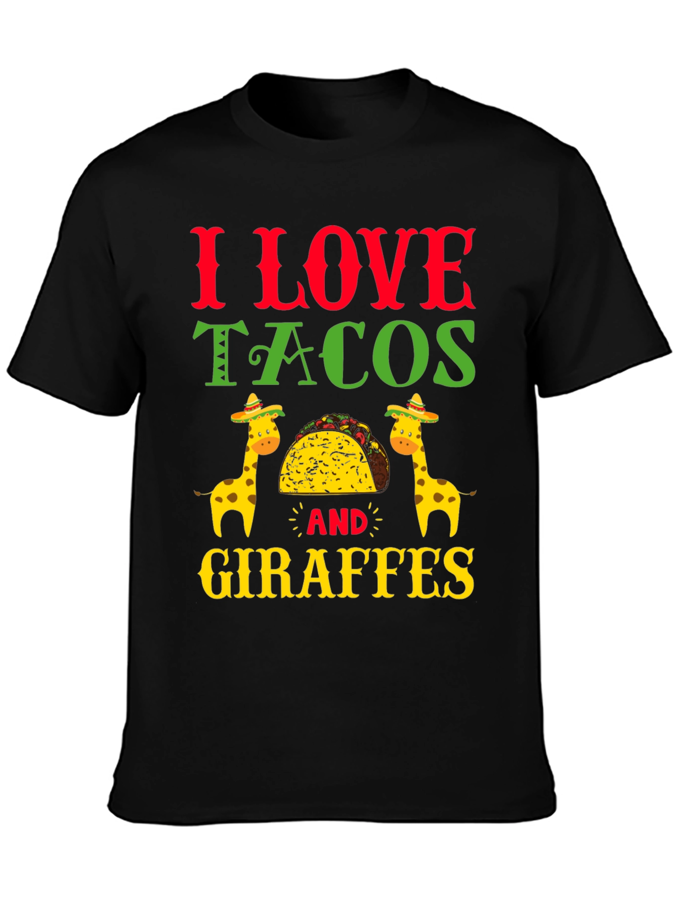 Black I Love Tacos and Giraffes T-Shirt view 3