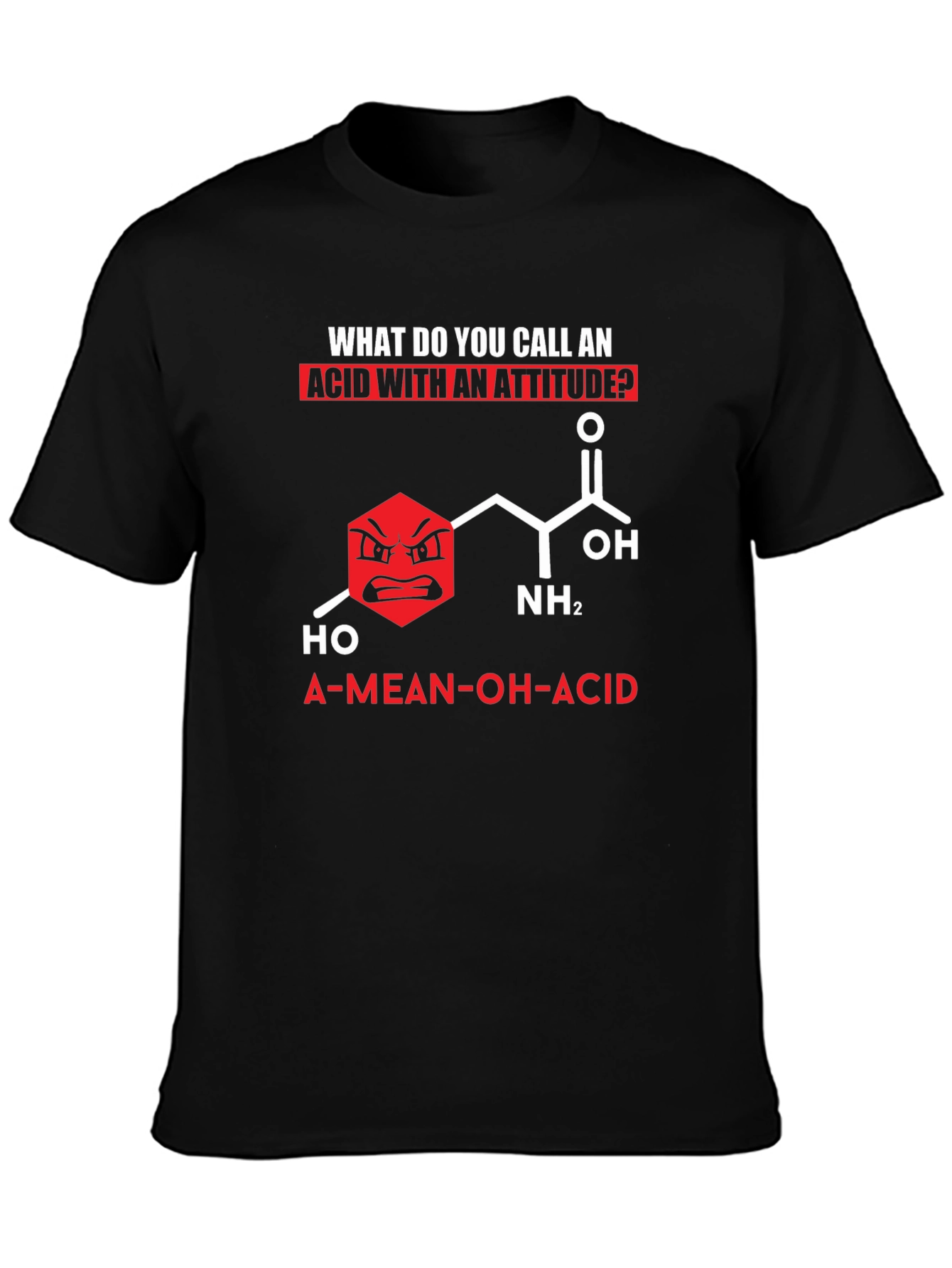 Black Funny Chemistry T-Shirt: A-Mean-OH-Acid view 3