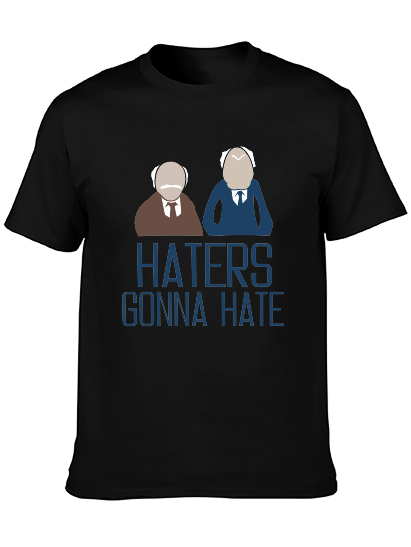 Black Haters Gonna Hate Black T-Shirt view 3
