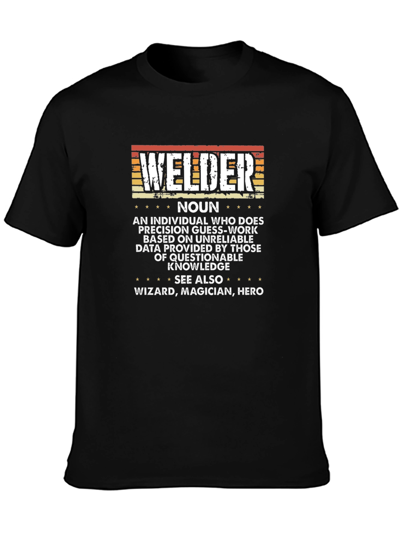 Black Welder Noun Funny T-Shirt view 3