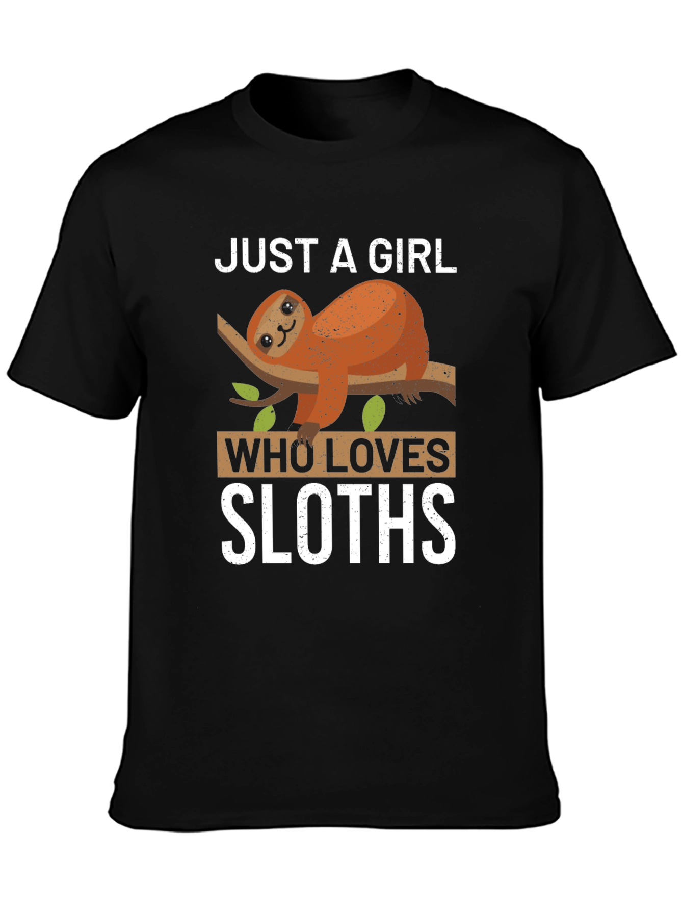 Black Just a Girl Who Loves Sloths T-Shirt view 3