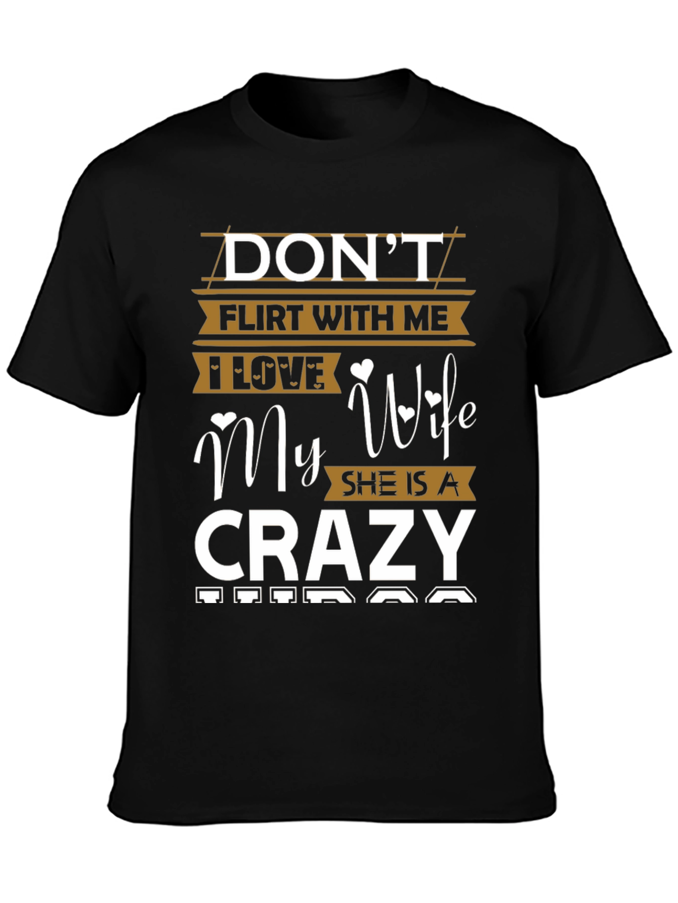 Black Don't Flirt With Me Crazy Wife T-Shirt view 3