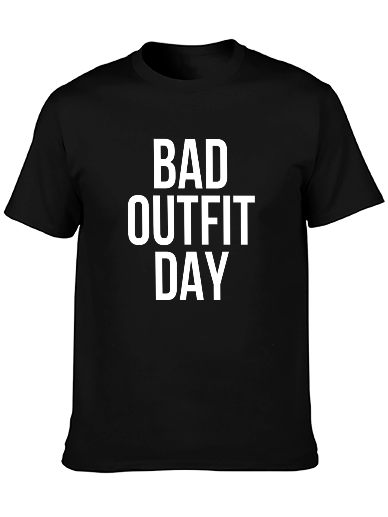 Black Bad Outfit Day Graphic Tee - Funny Casual T-Shirt view 3