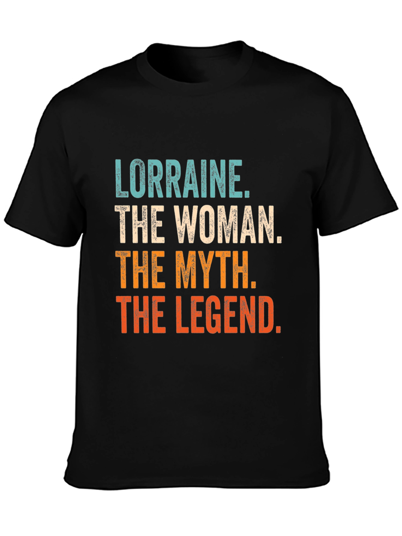 Black Lorraine: The Woman, The Myth, The Legend T-Shirt view 3