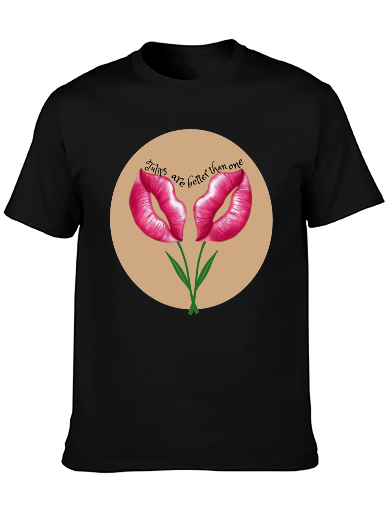 Black Tulips Are Better Than One Black T-Shirt view 3