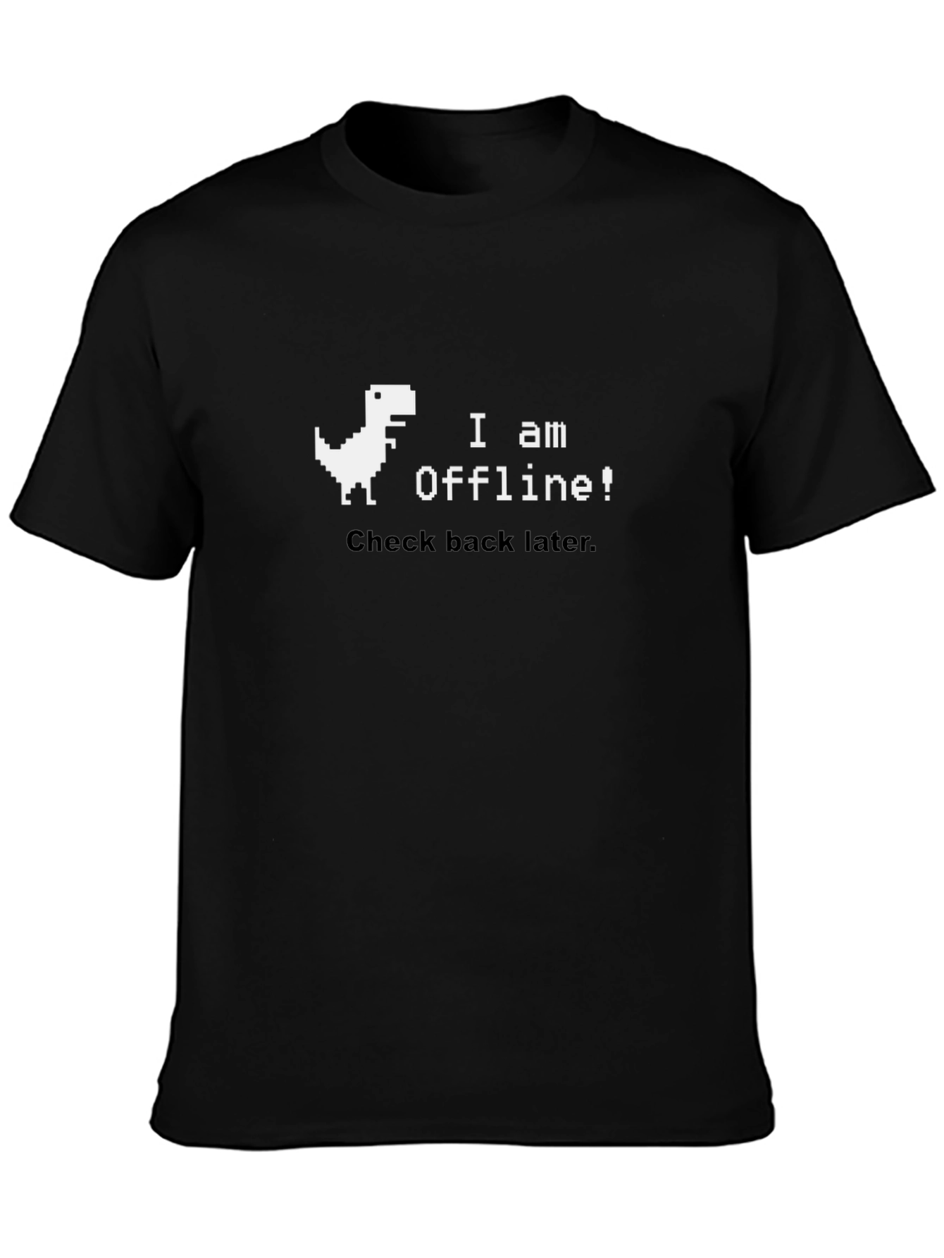 Black I am Offline! Black T-Shirt view 3