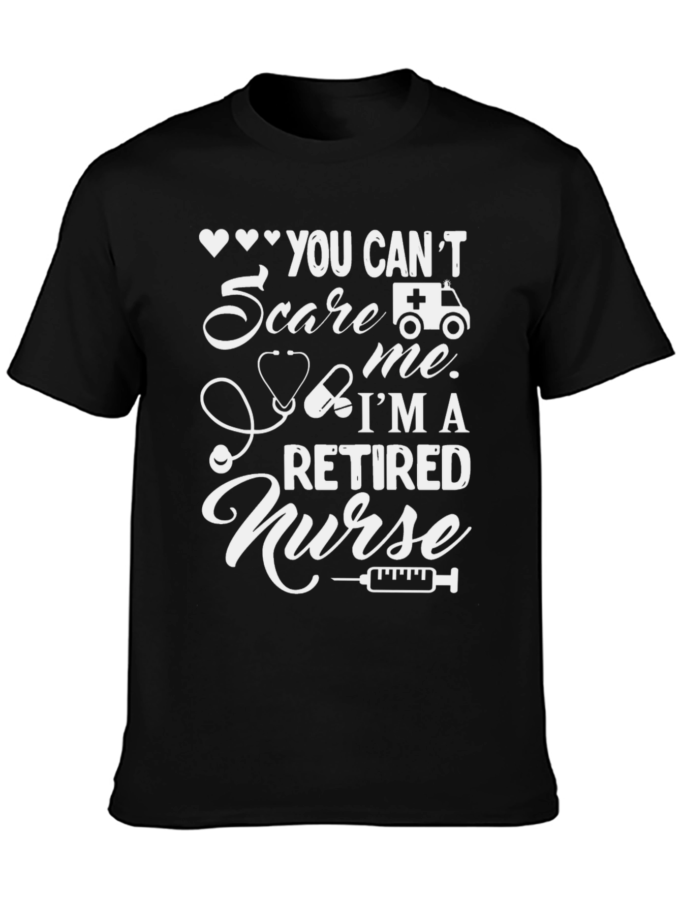 Black Retired Nurse T-Shirt: You Can't Scare Me view 3