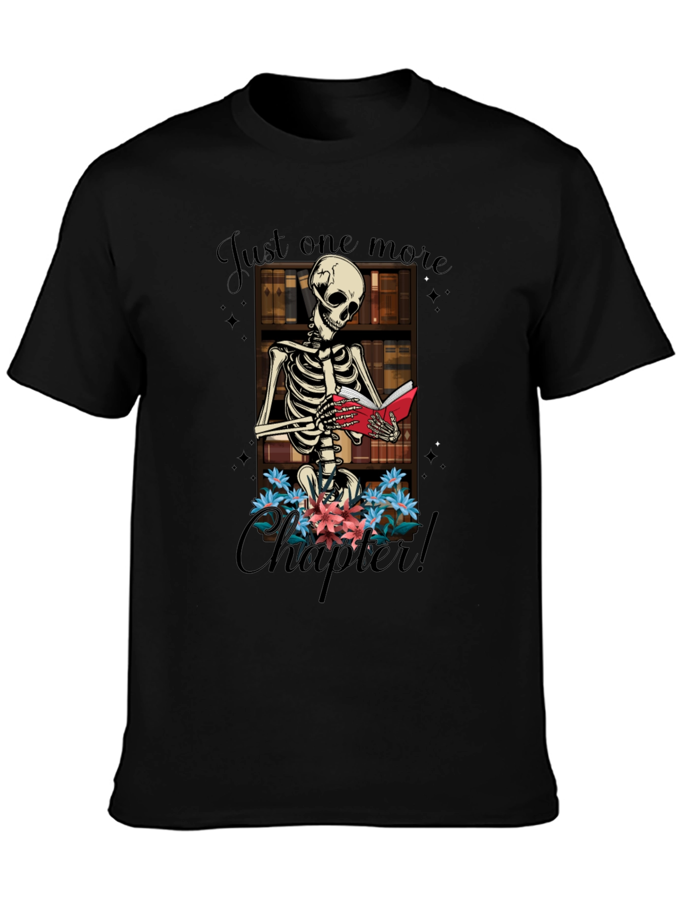 Black Just One More Chapter Skeleton T-Shirt view 3