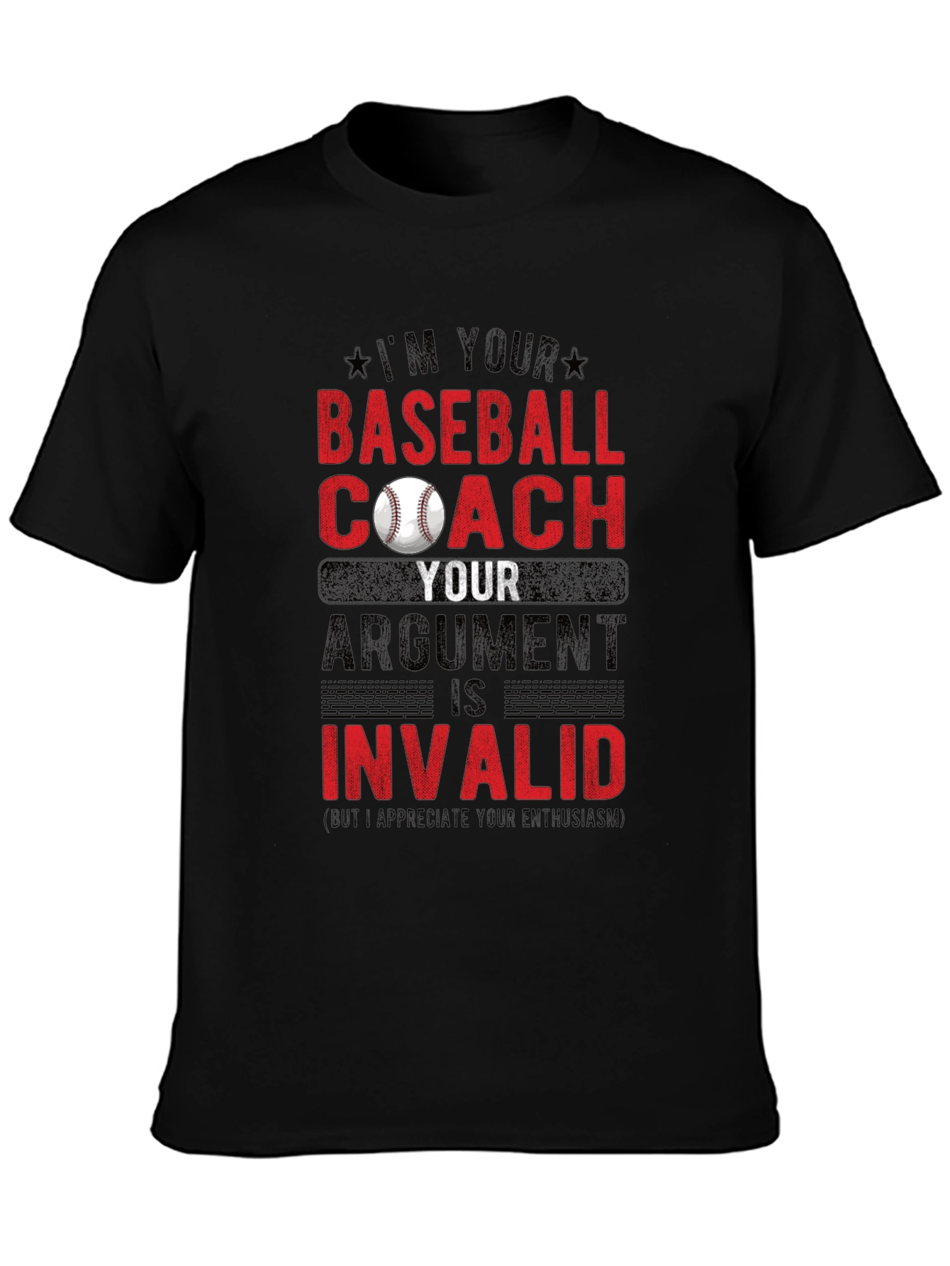 Black Baseball Coach T-Shirt - Argument Invalid view 3
