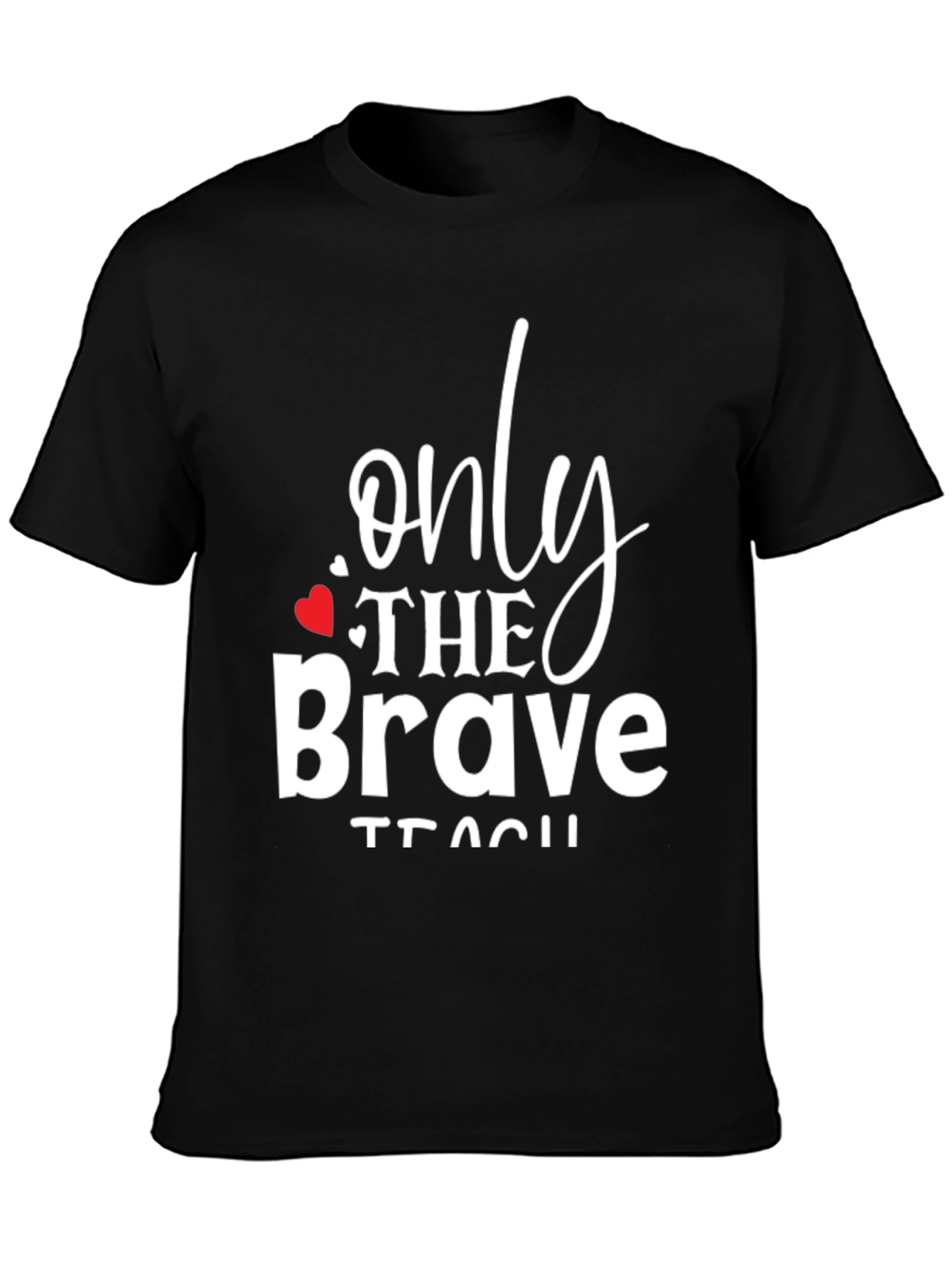 Black Only The Brave Teach Black Graphic Tee view 3