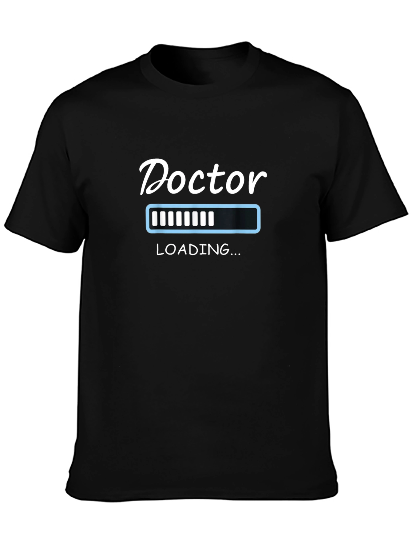 Doctor Loading Funny Graphic T-Shirt - 3