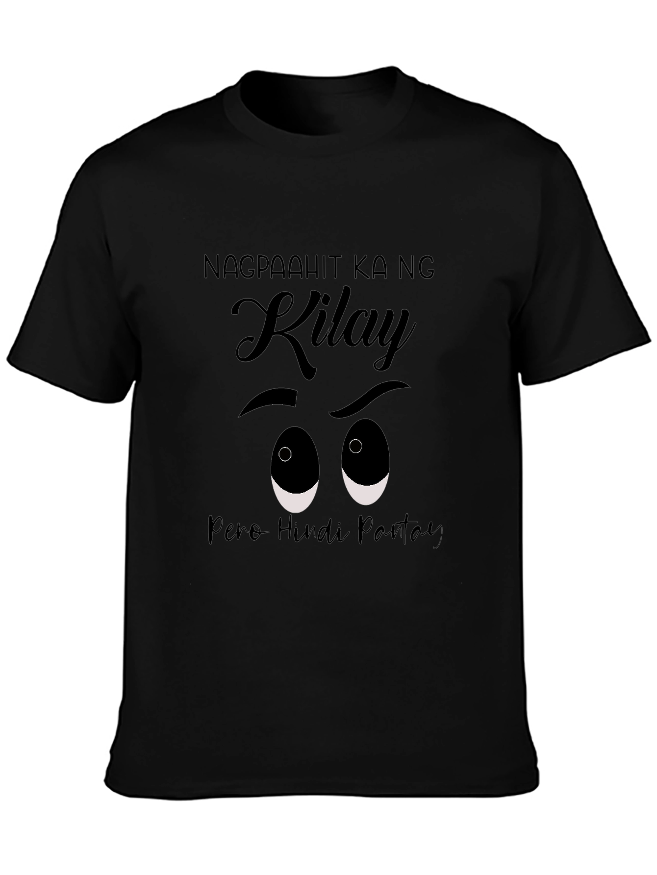 Black Funny "Kilay" Eyebrow T-Shirt - Filipino Humor Tee view 3