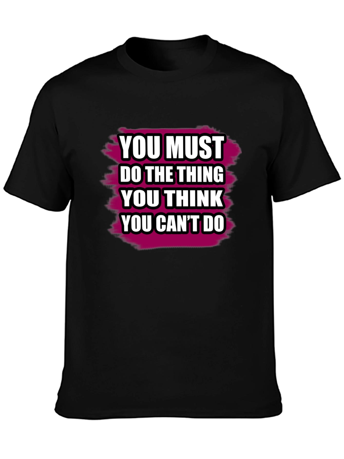 Black Motivational Quote T-Shirt - You Can Do It! view 3