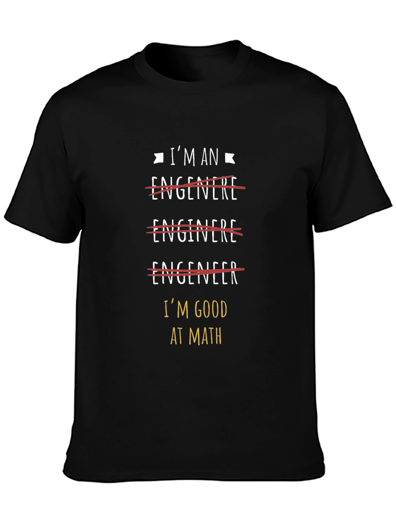Black Engineer T-Shirt - Funny Math & Spelling Humor view 3
