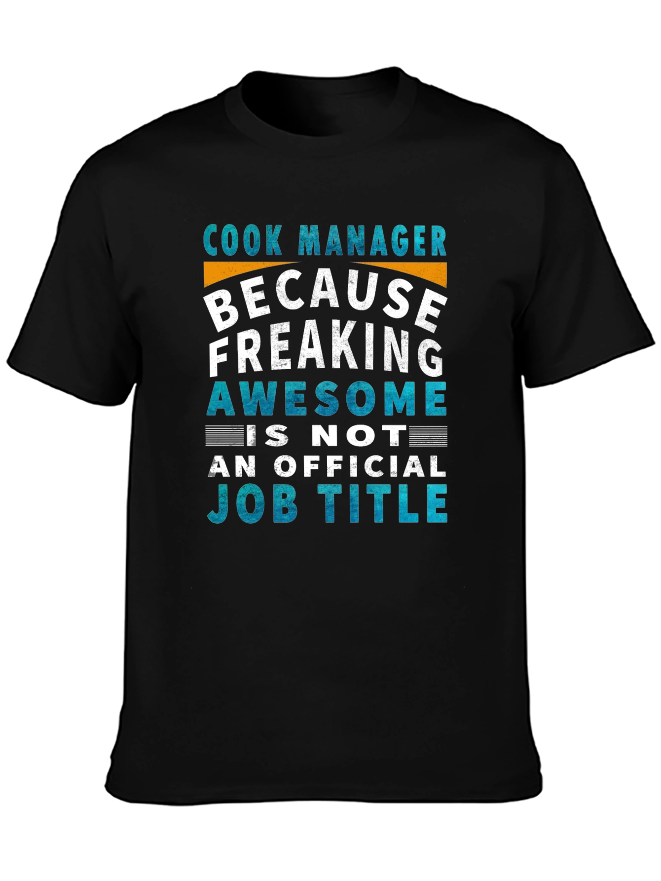 Black Cook Manager Awesome Job Title T-Shirt view 3