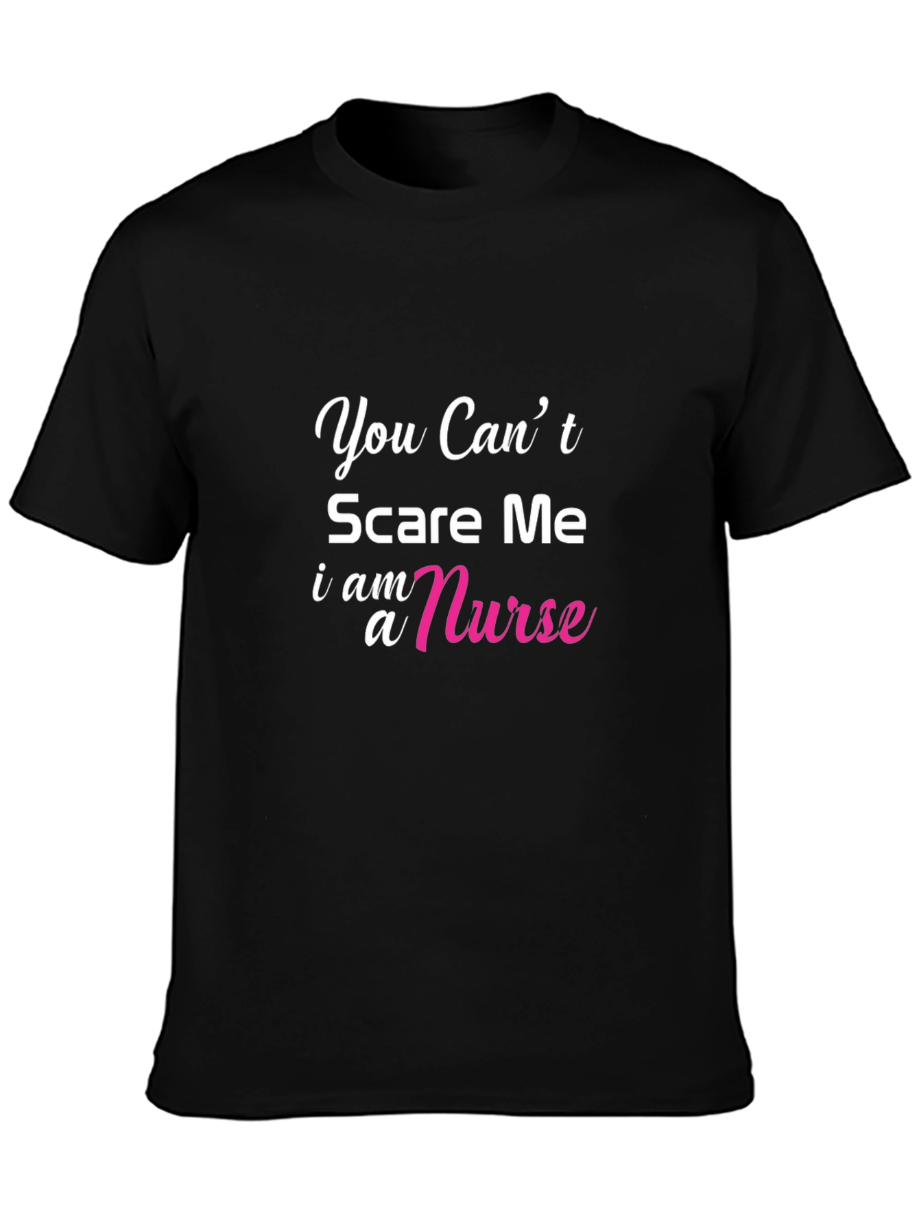 Black Nurse T-Shirt - You Can't Scare Me view 3