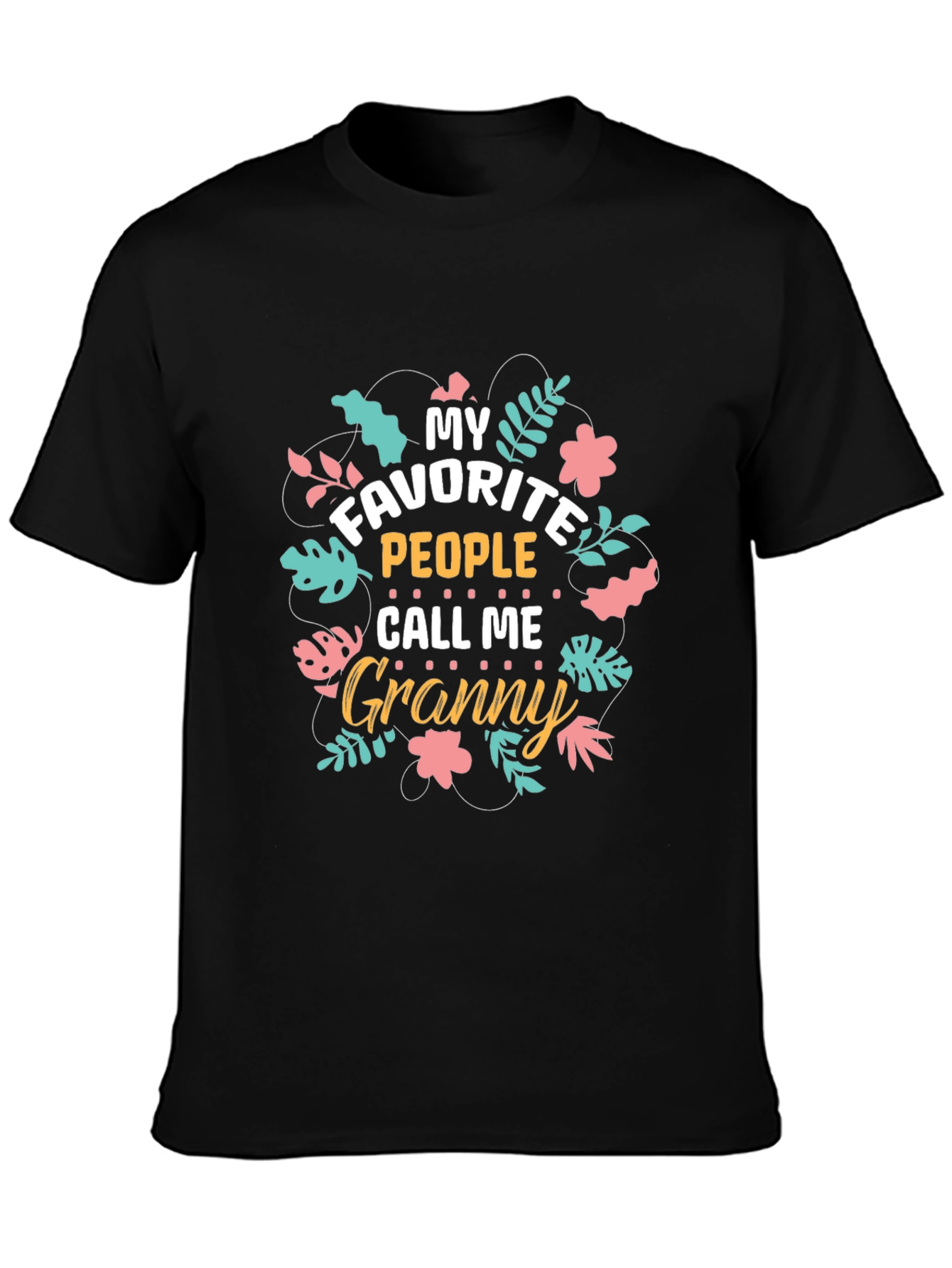 My Favorite People Call Me Granny T-Shirt - 3