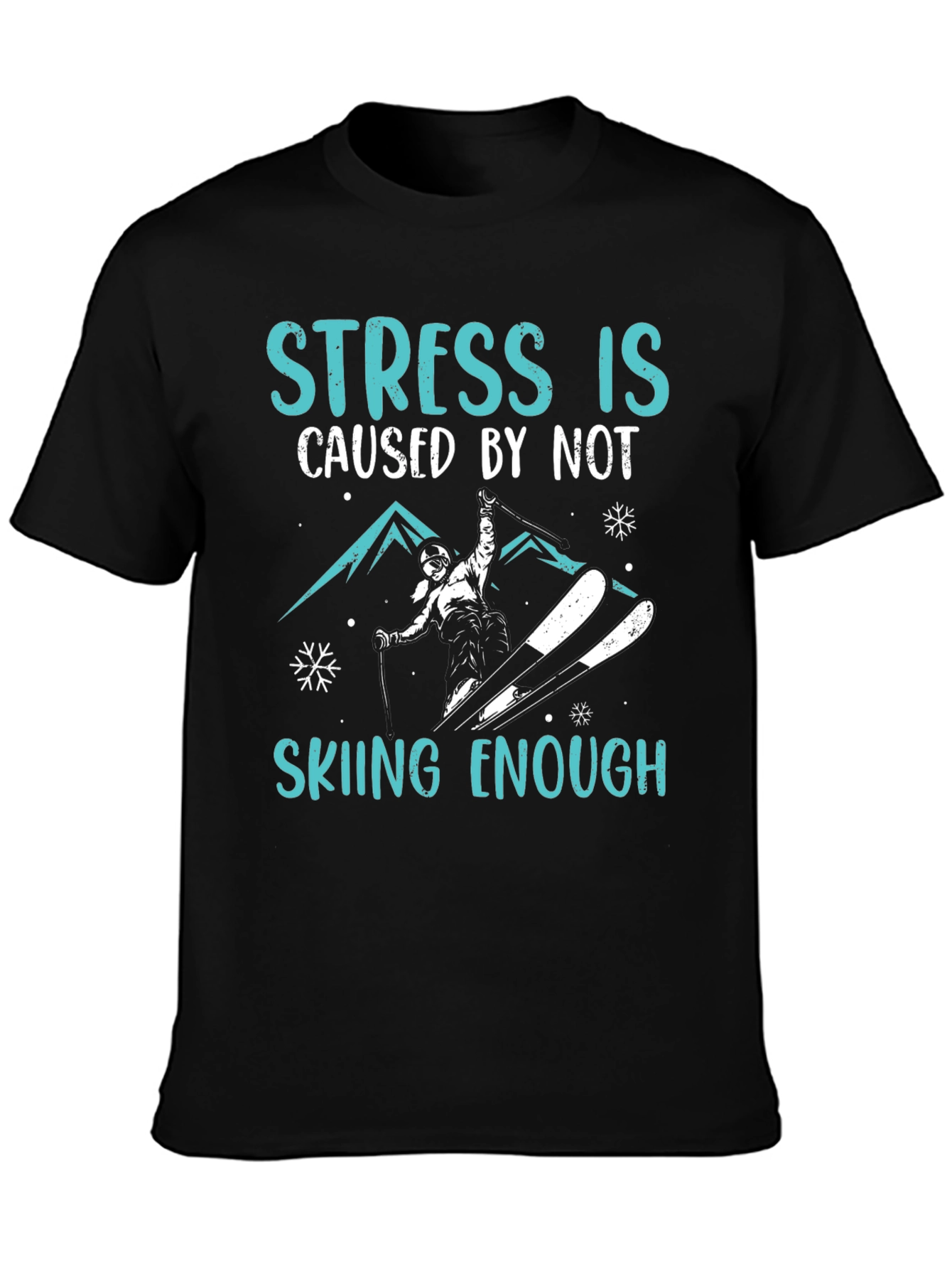 Black Stress is Skiing Enough Graphic Tee view 3