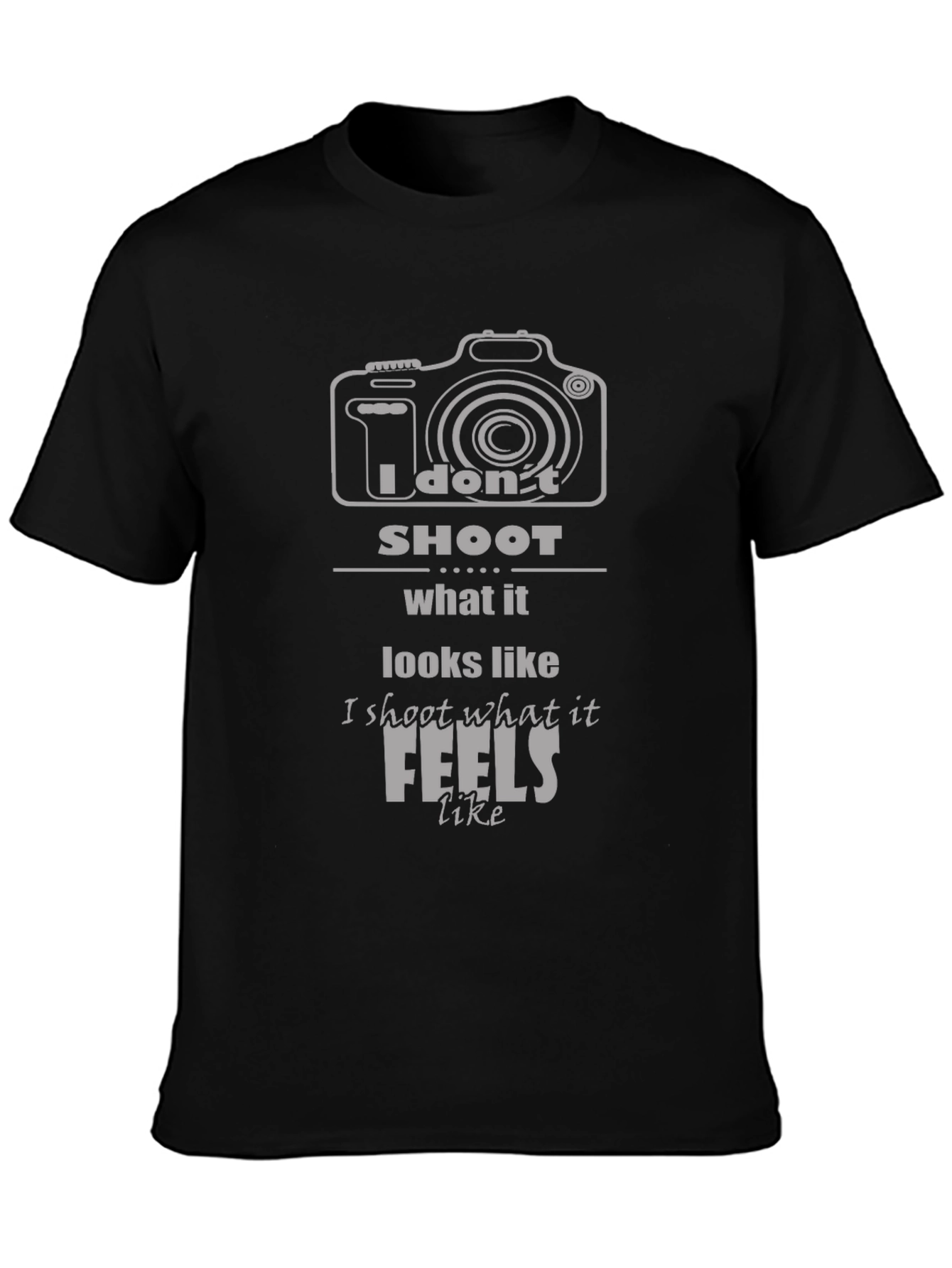 Black Photographer's T-Shirt: I Don't Shoot What it Looks Like view 3