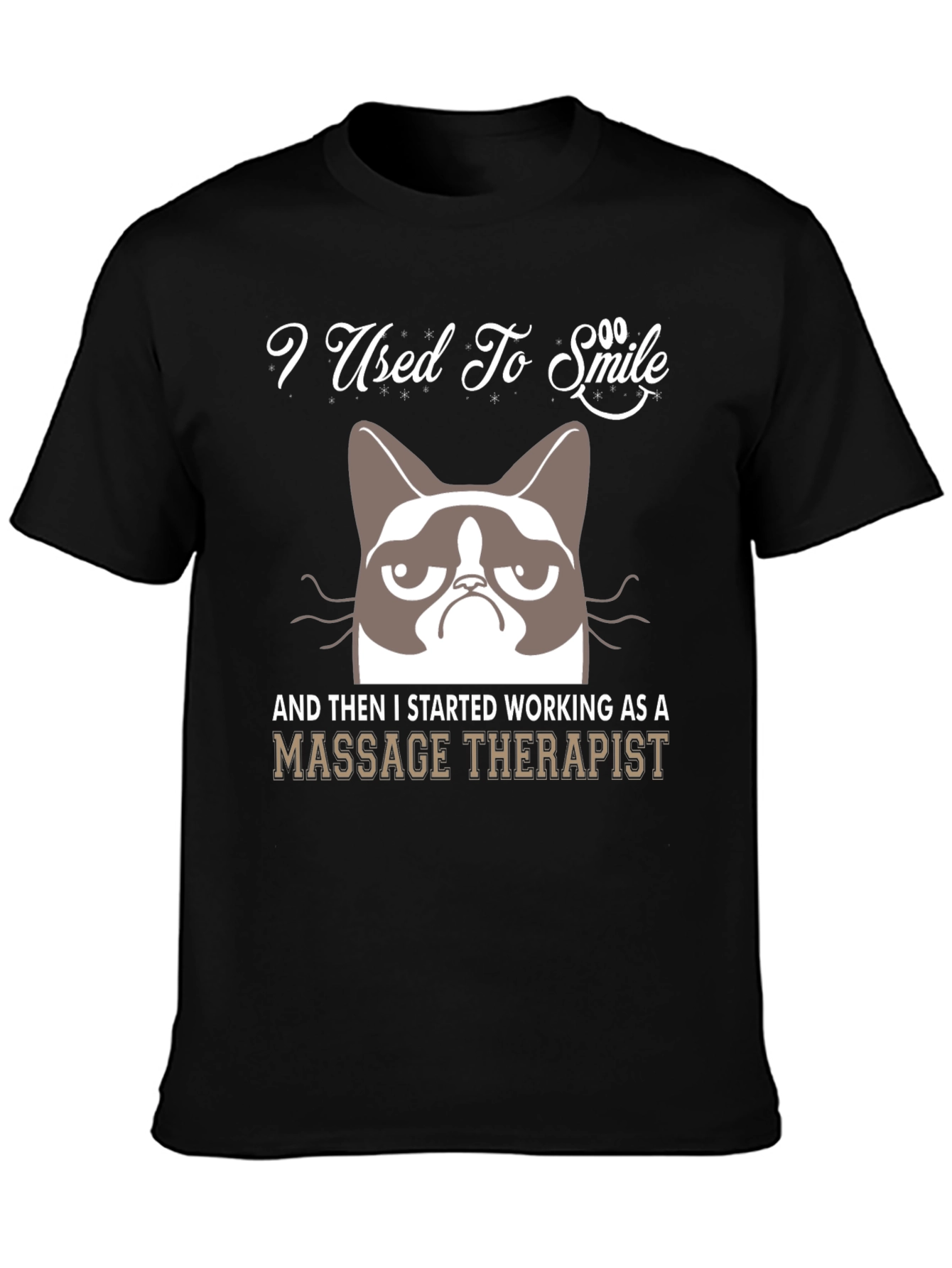 Black I Used To Smile Massage Therapist Grumpy Cat T-Shirt view 3