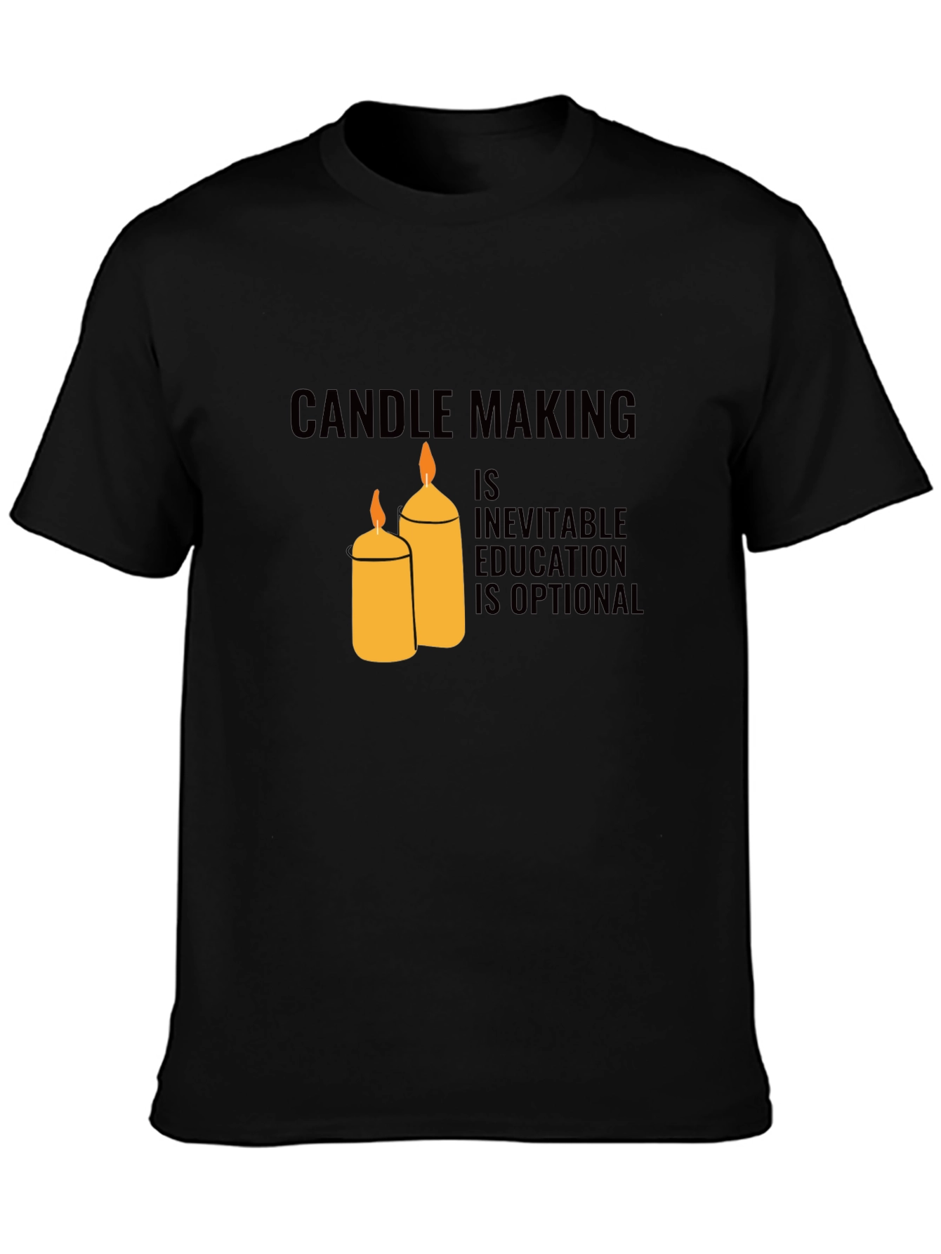 Black Candle Making Inevitable T-Shirt view 3