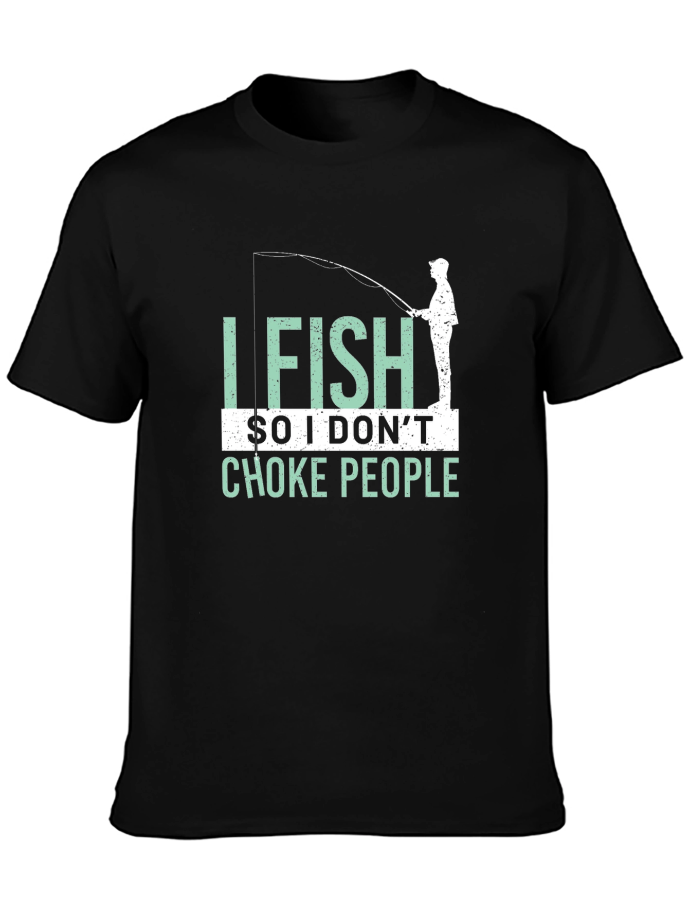 Black I Fish So I Don't Choke People Graphic T-Shirt view 3