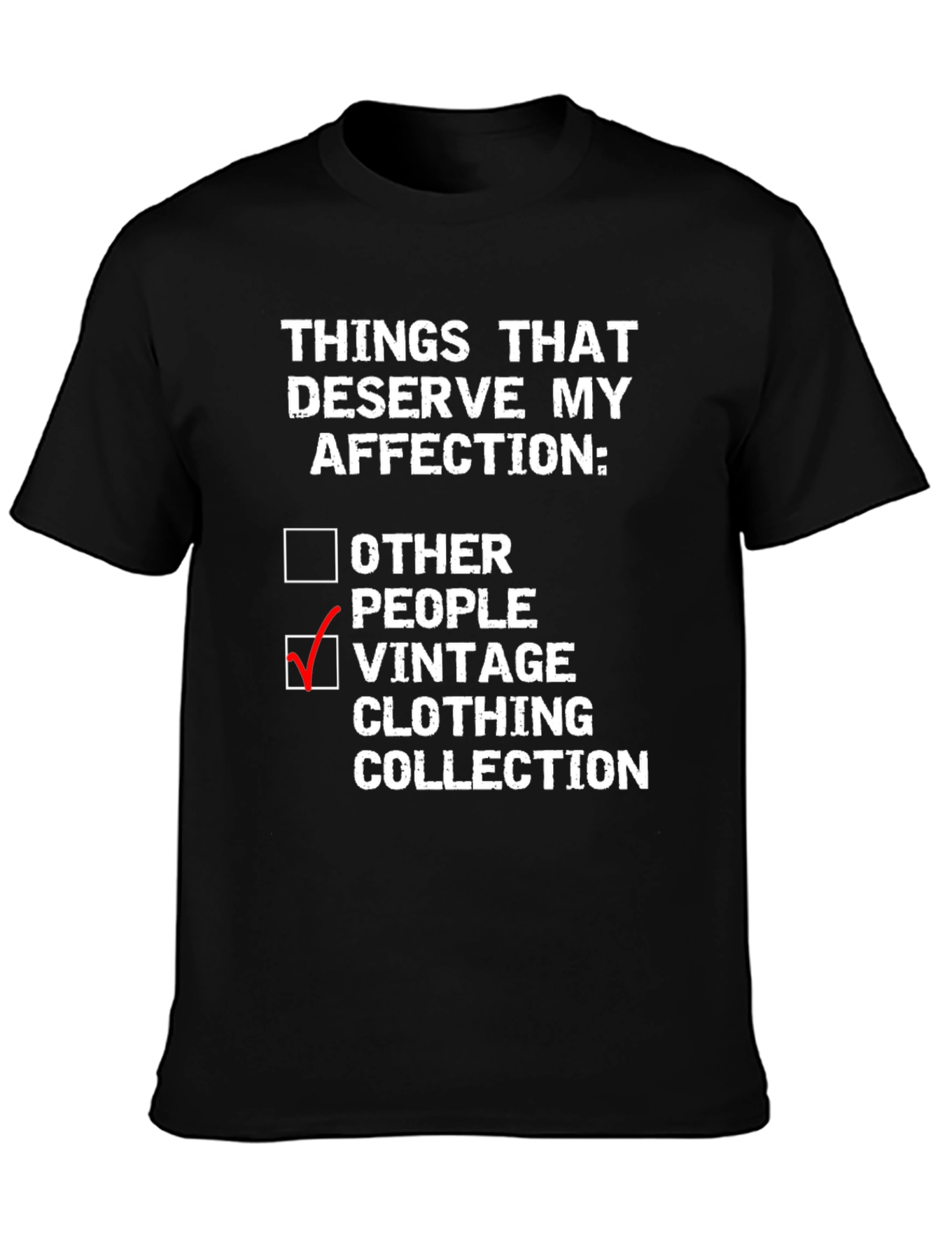 Black Vintage Clothing Collector T-Shirt: Affection Priorities view 3