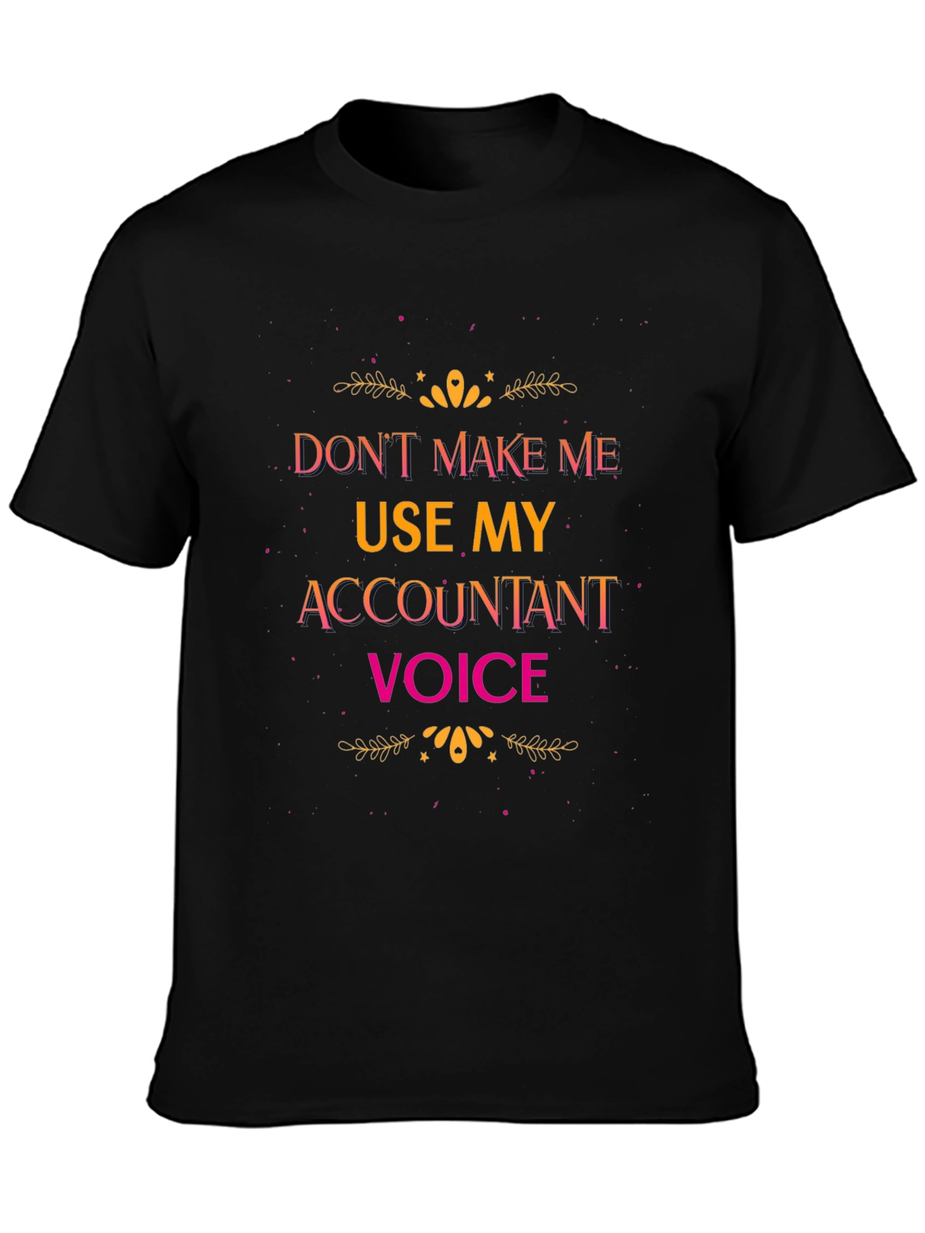 Black Accountant Voice Graphic Tee - Funny Profession Humor view 3