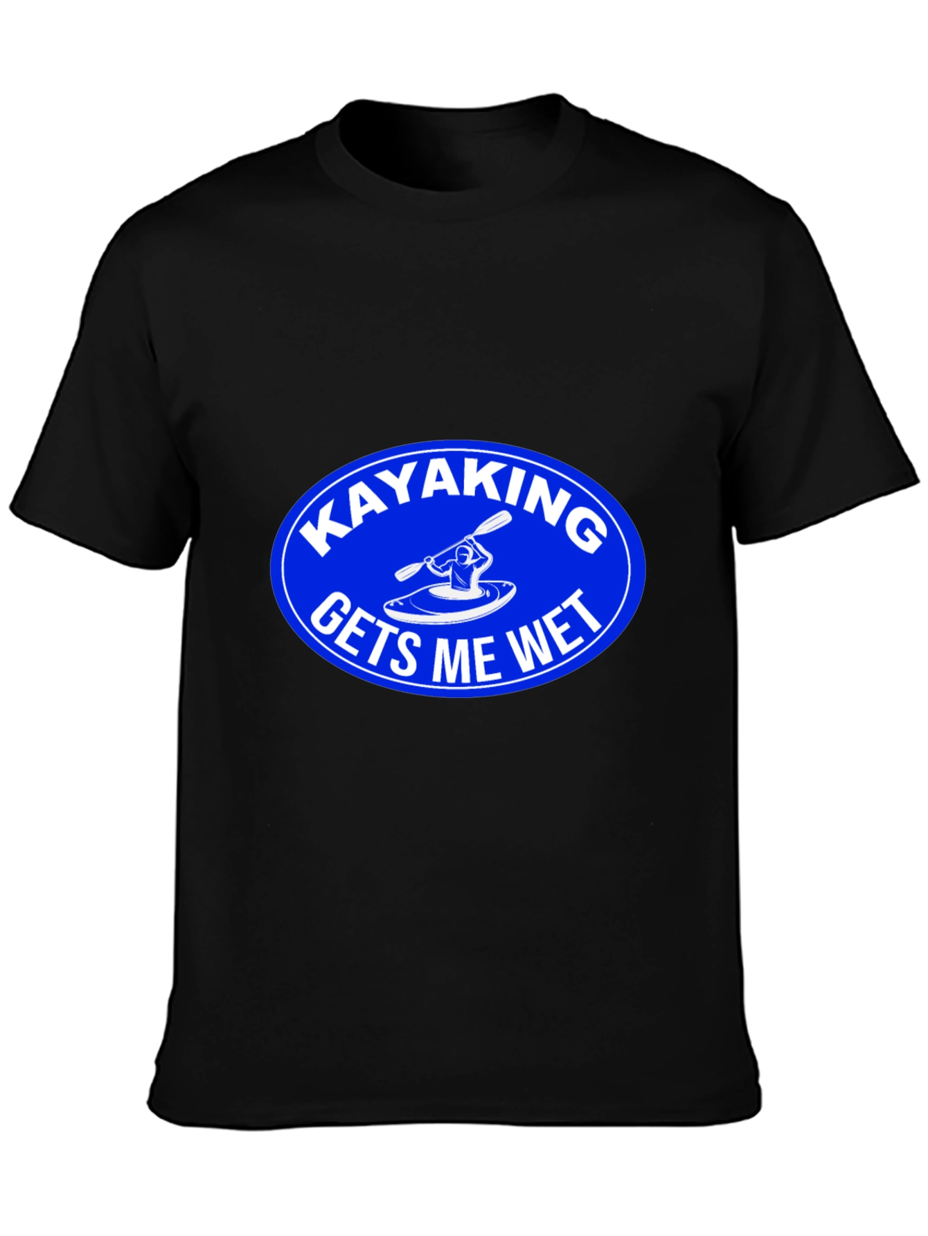 Black Kayaking Gets Me Wet Graphic T-Shirt view 3