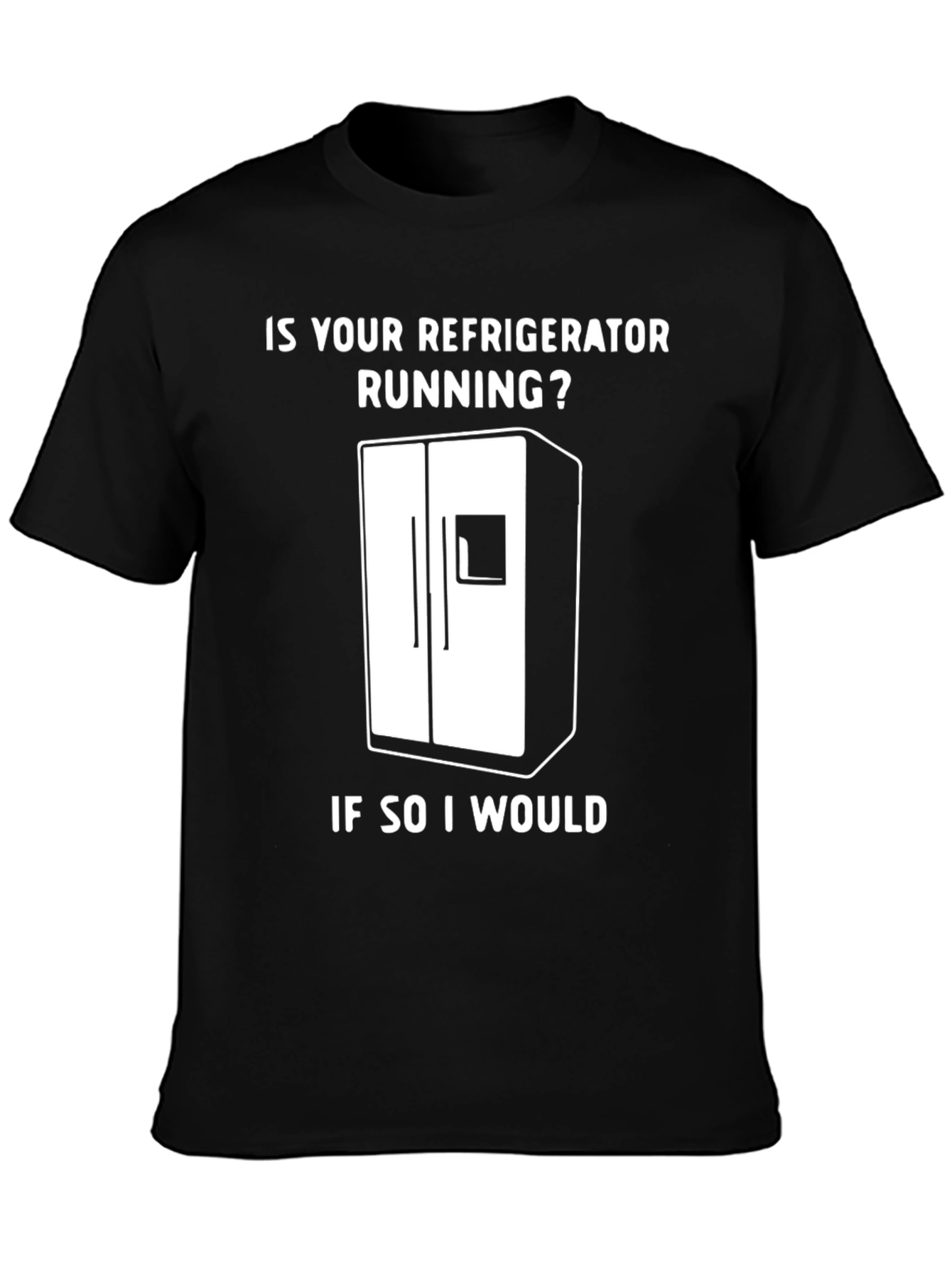 Black Funny Refrigerator Running Gag T-Shirt view 3