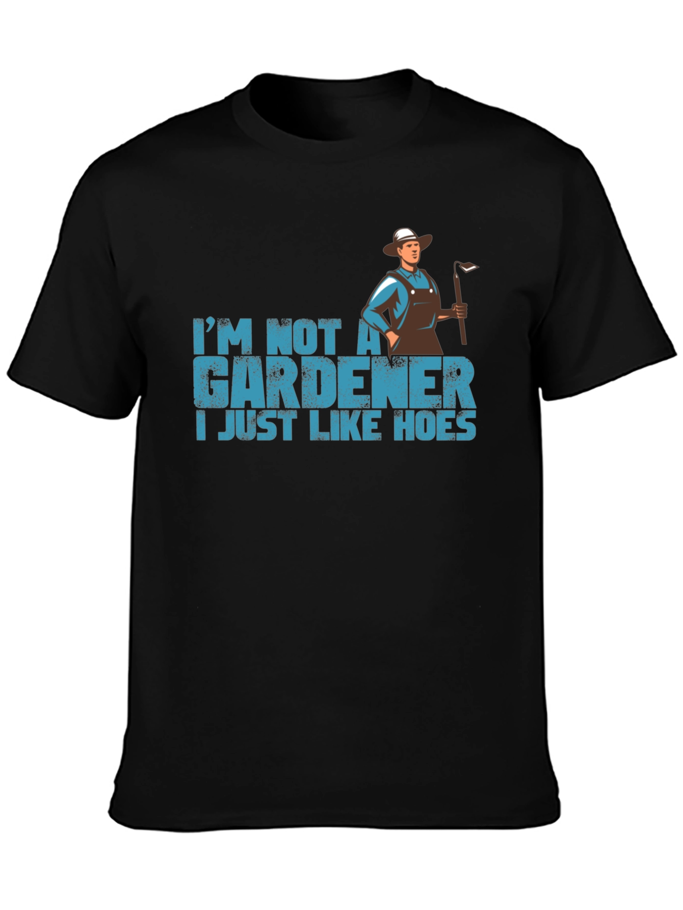 Black Funny Gardener T-Shirt - I Just Like Hoes view 3