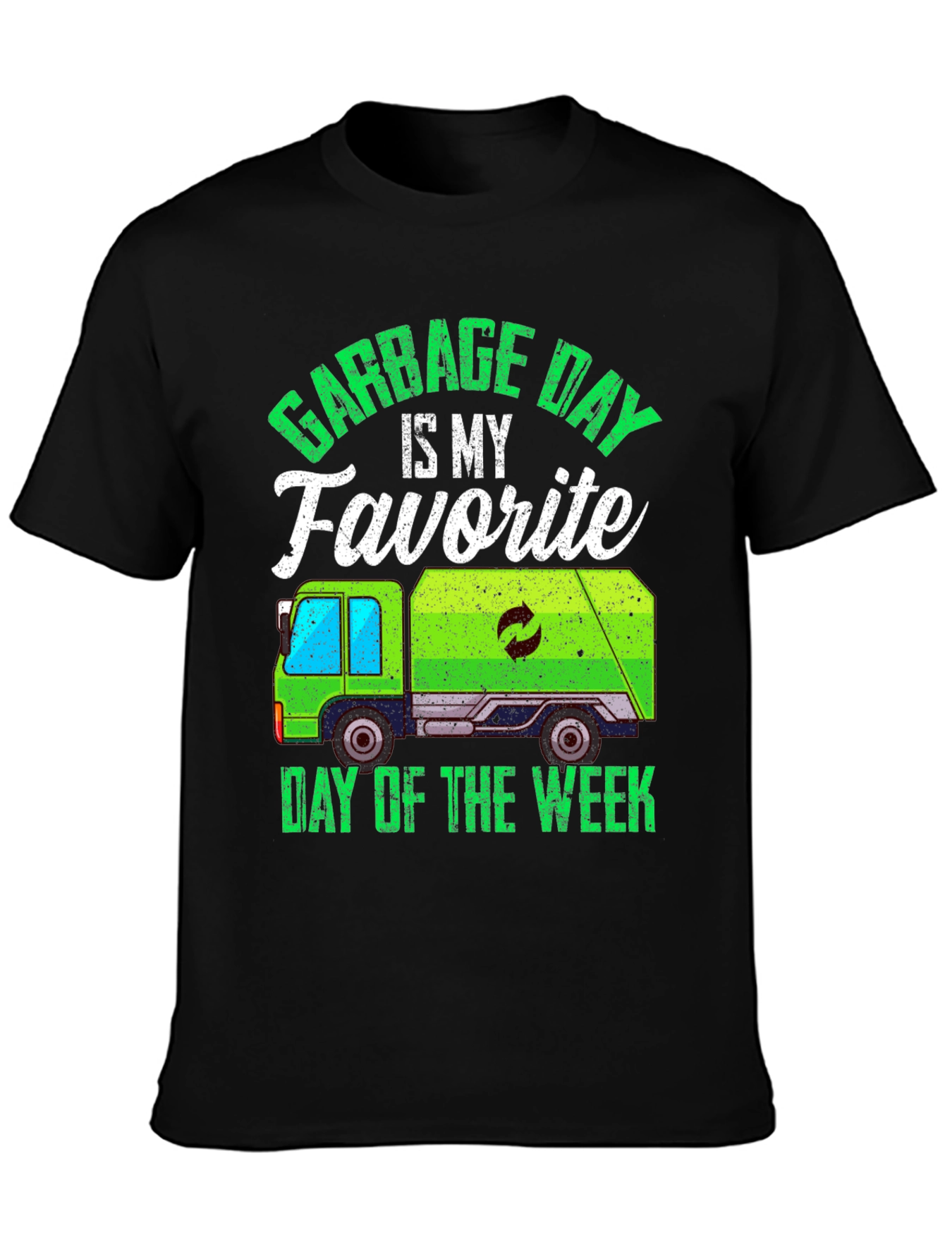 Black Garbage Day Is My Favorite T-Shirt view 3