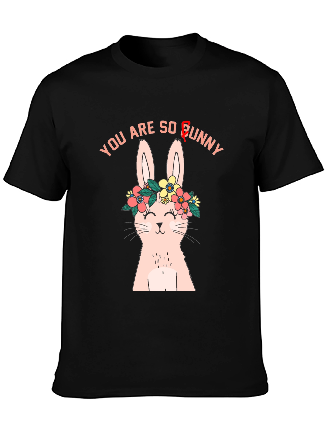 Black You Are So Bunny Graphic T-Shirt view 3